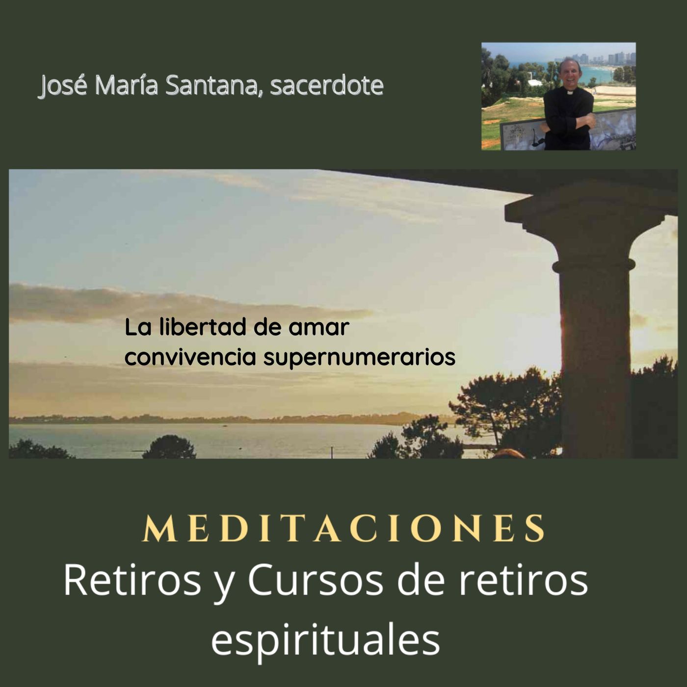La libertad de amar convivencia supernumerarios