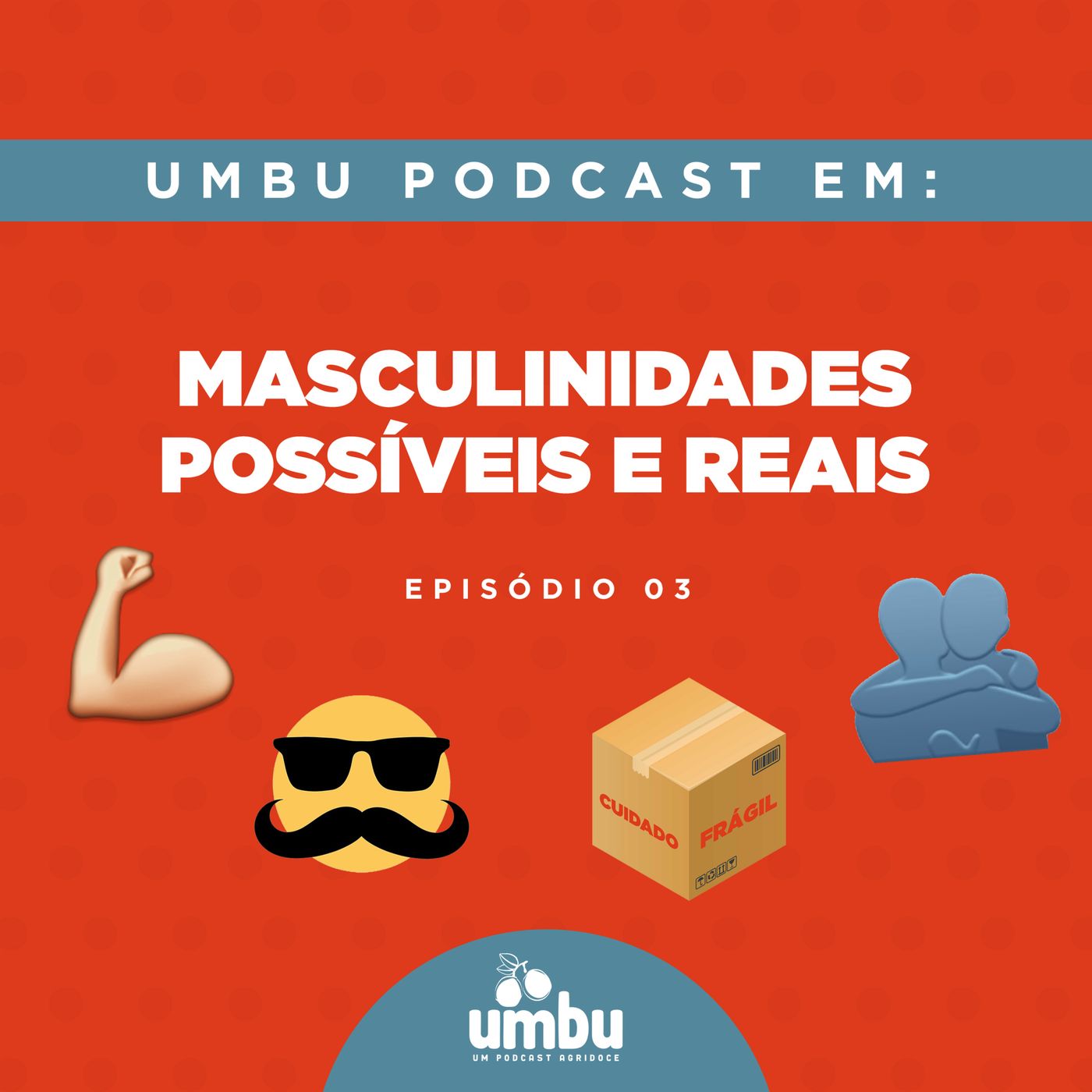 Umbu - Um podcast agridoce