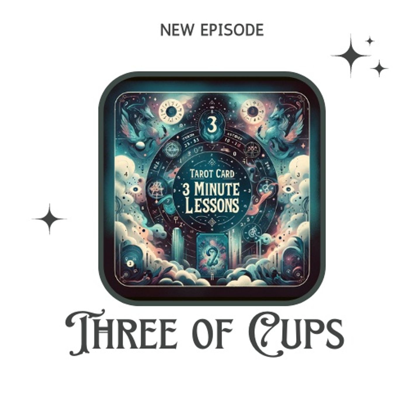 Three of Cups - Three Minute Lessons