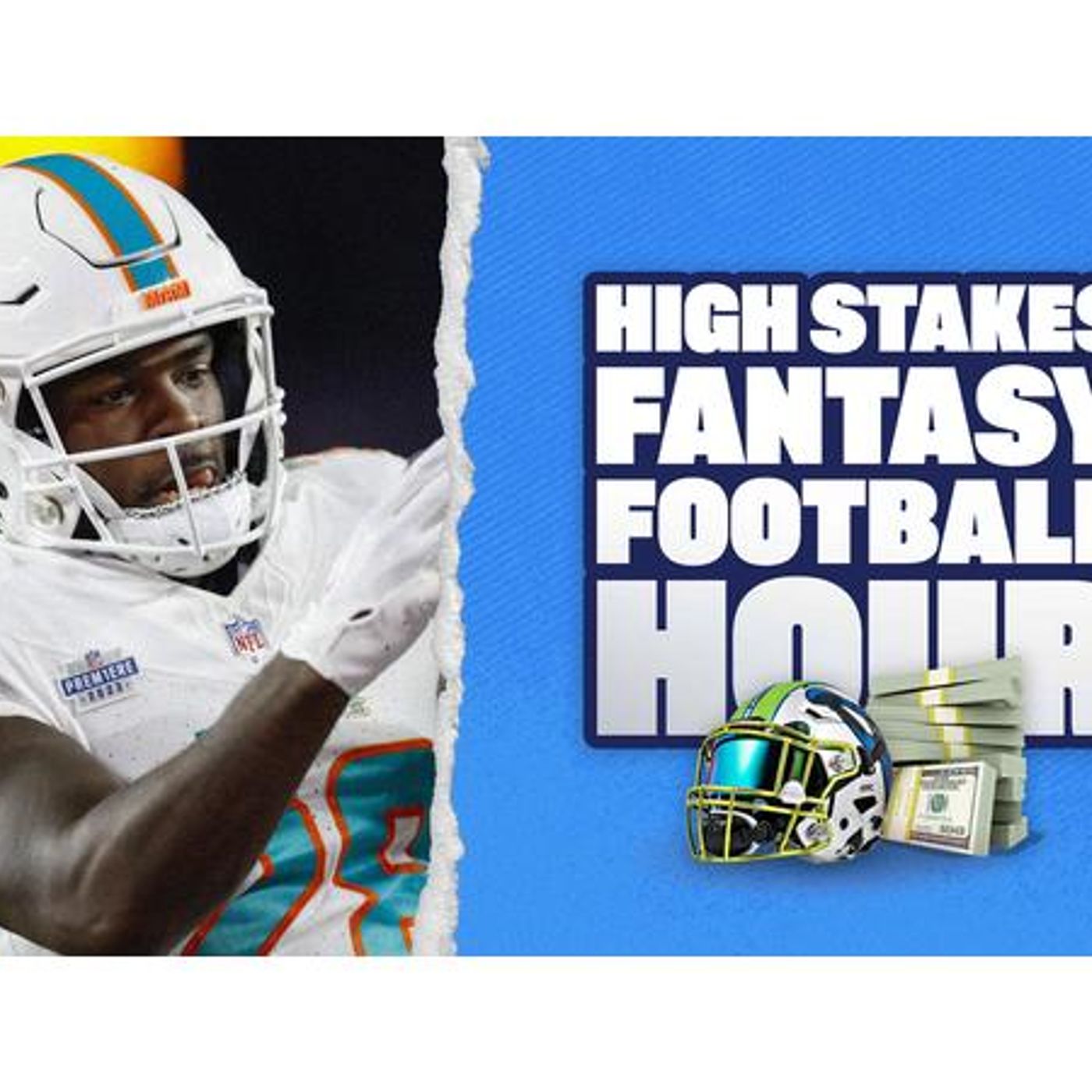 The High Stakes Fantasy Football Hour