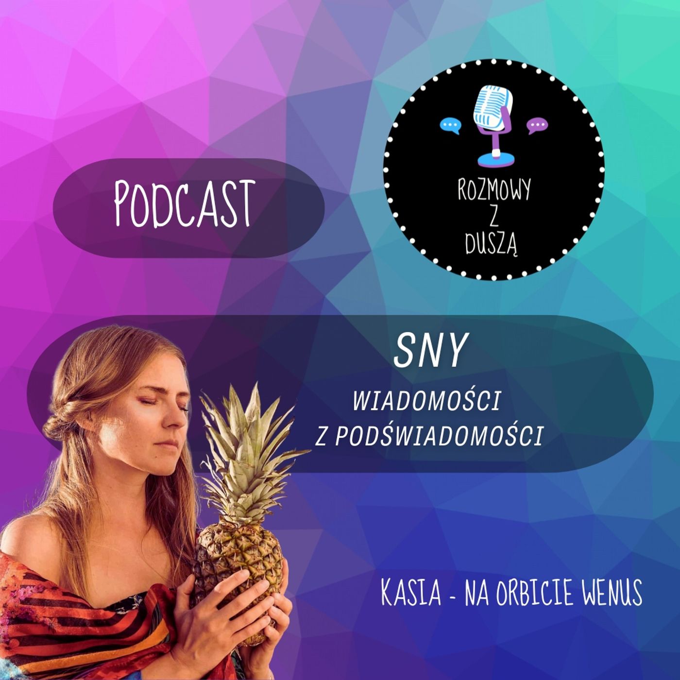Sny, wiadomości z podświadomości episode artwork