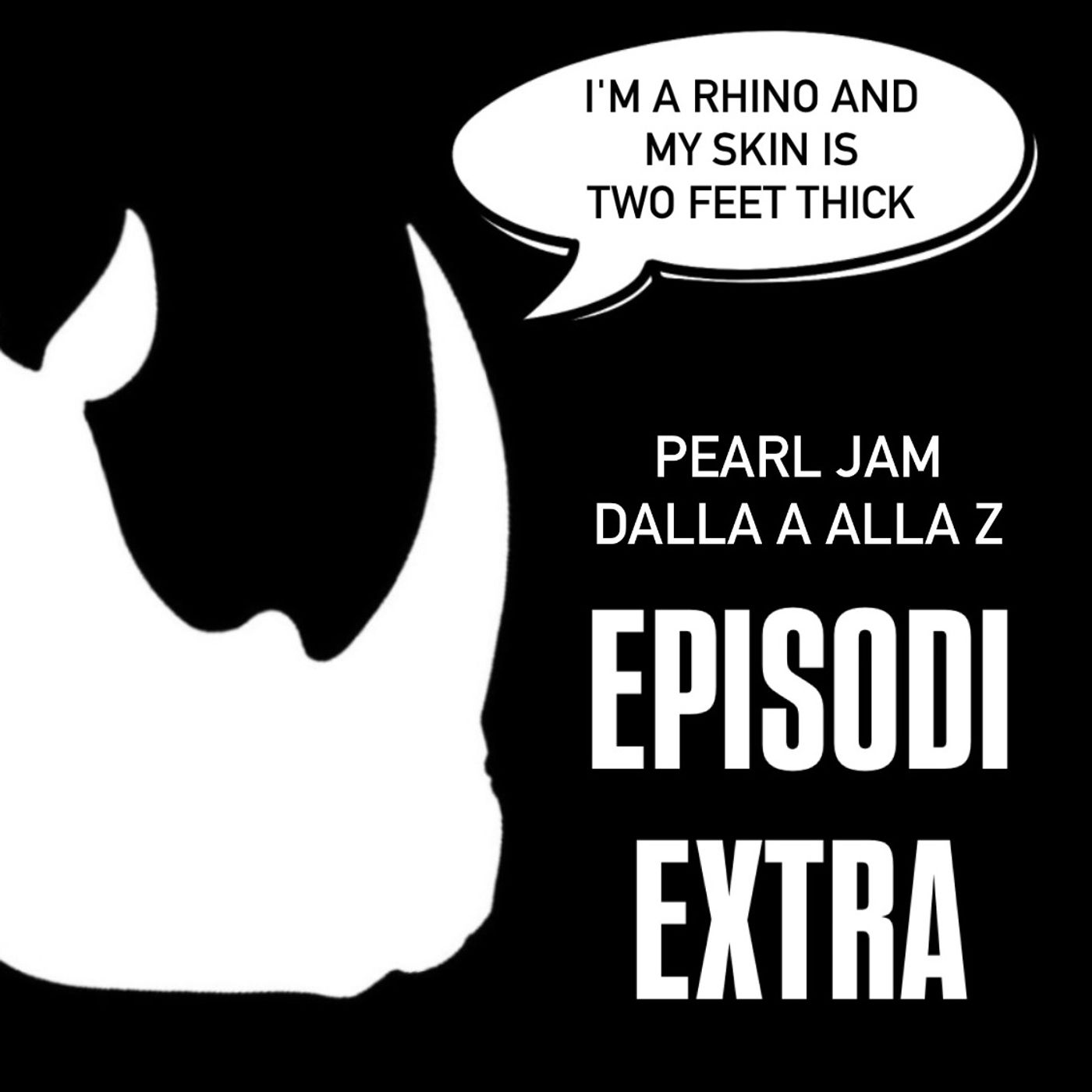 Pearl Jam dalla A alla Z: Episodi Extra