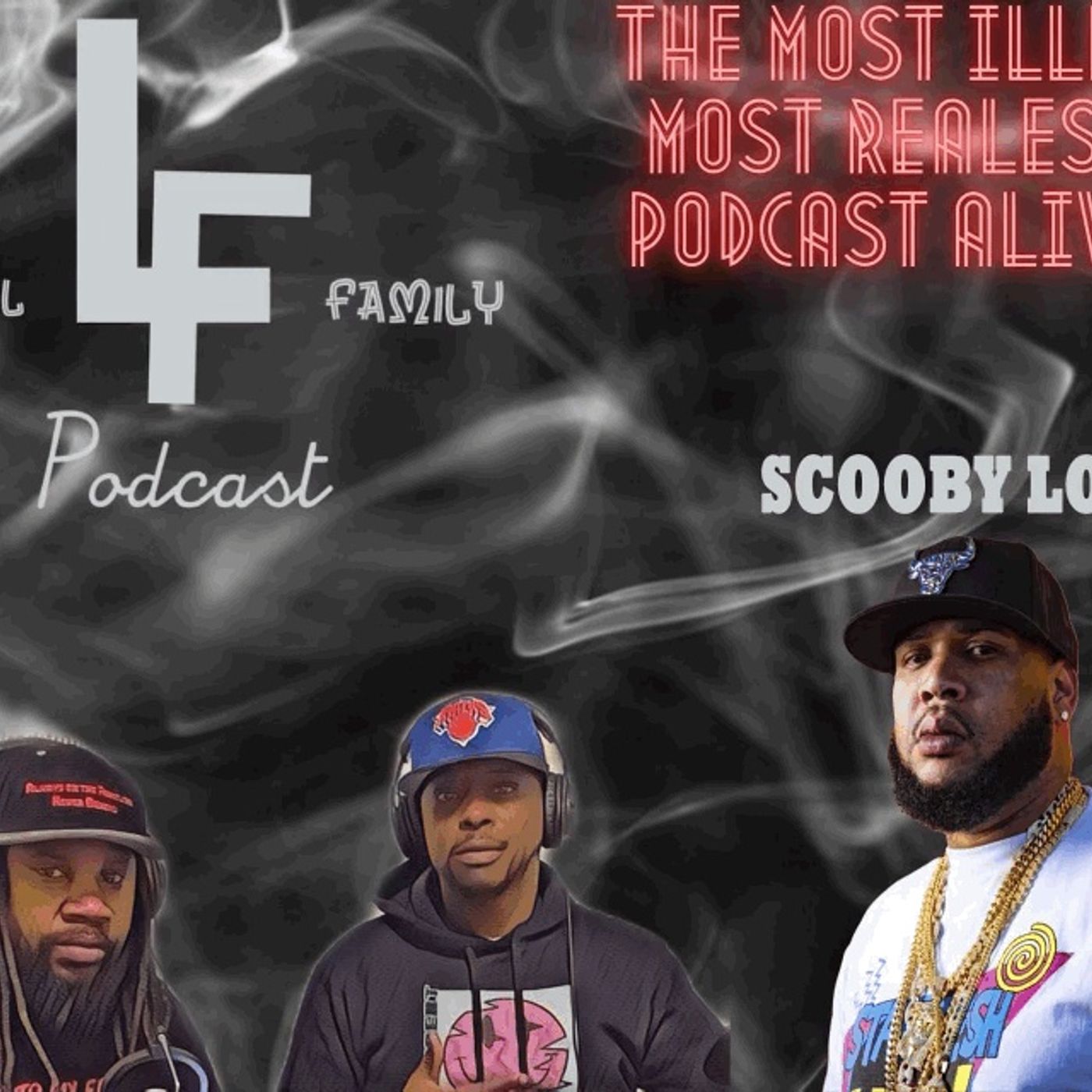 Loyal Family LF PODCAST