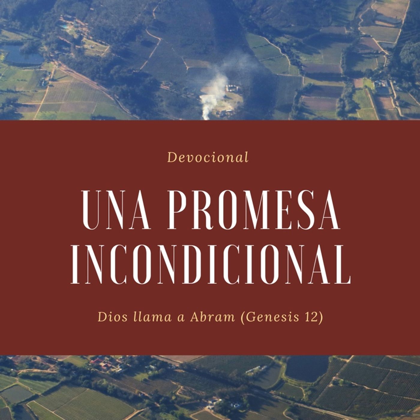 Una promesa incondicional