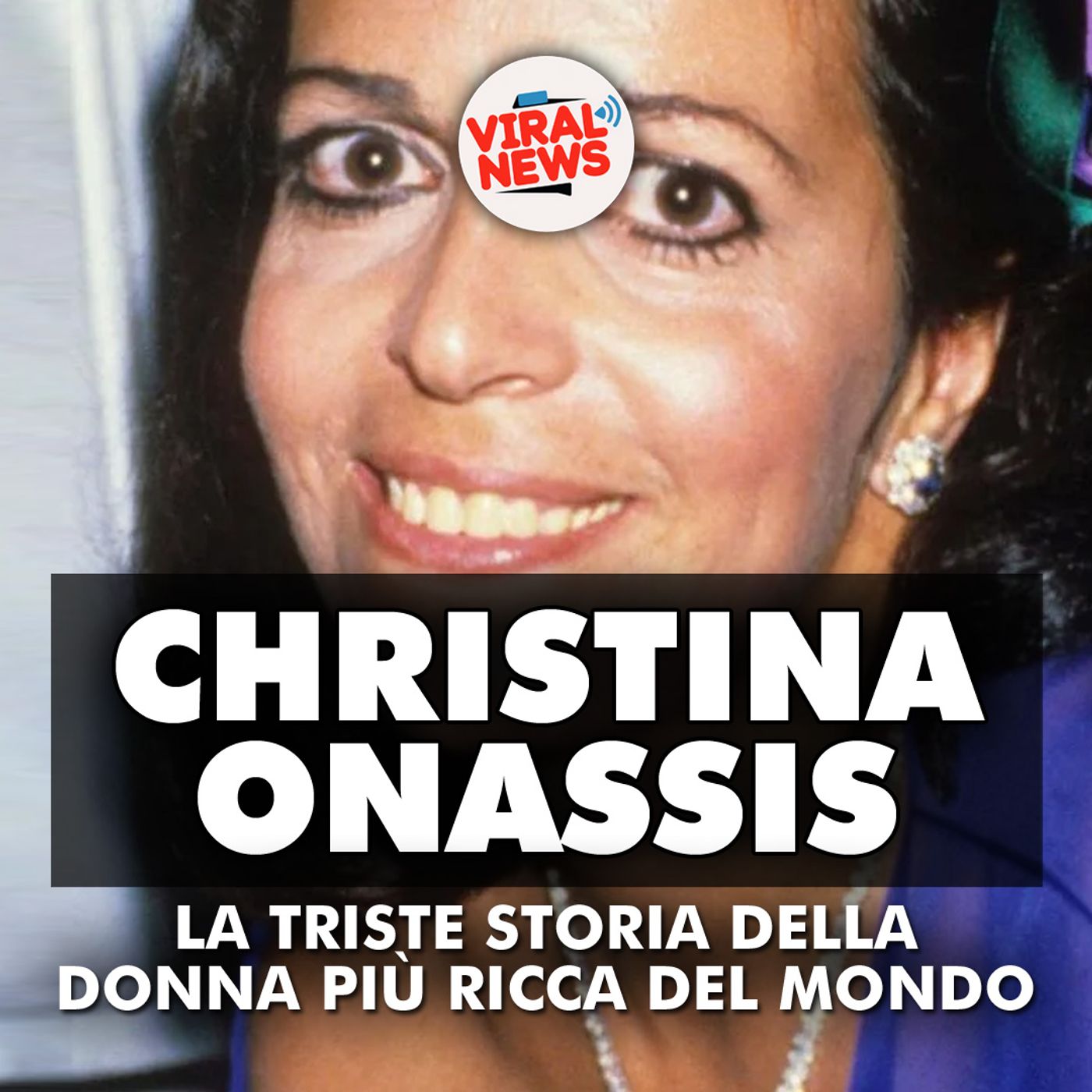 La Tragica Storia di Christina Onassis: Come una delle Donne più Ricche del Mondo Morì Sola