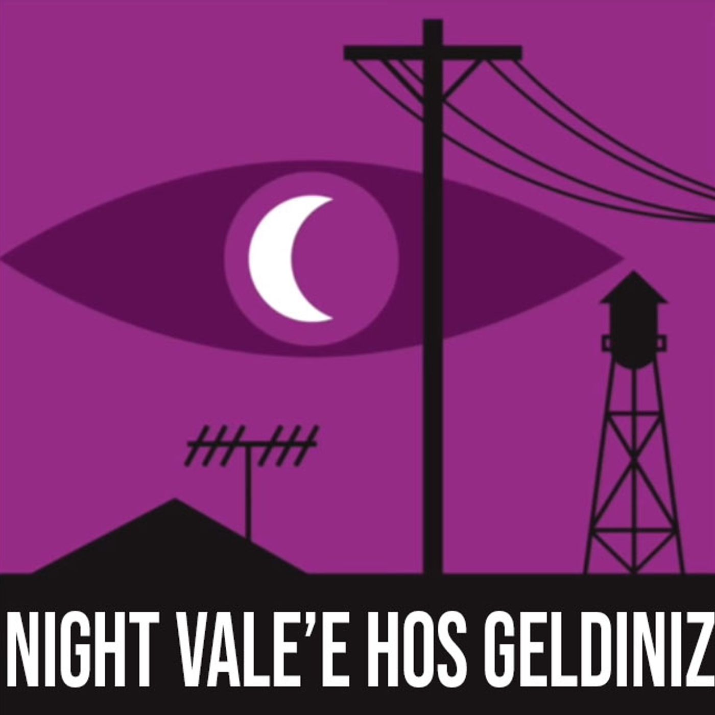 Night Vale'e Hoş Geldiniz podcast artwork