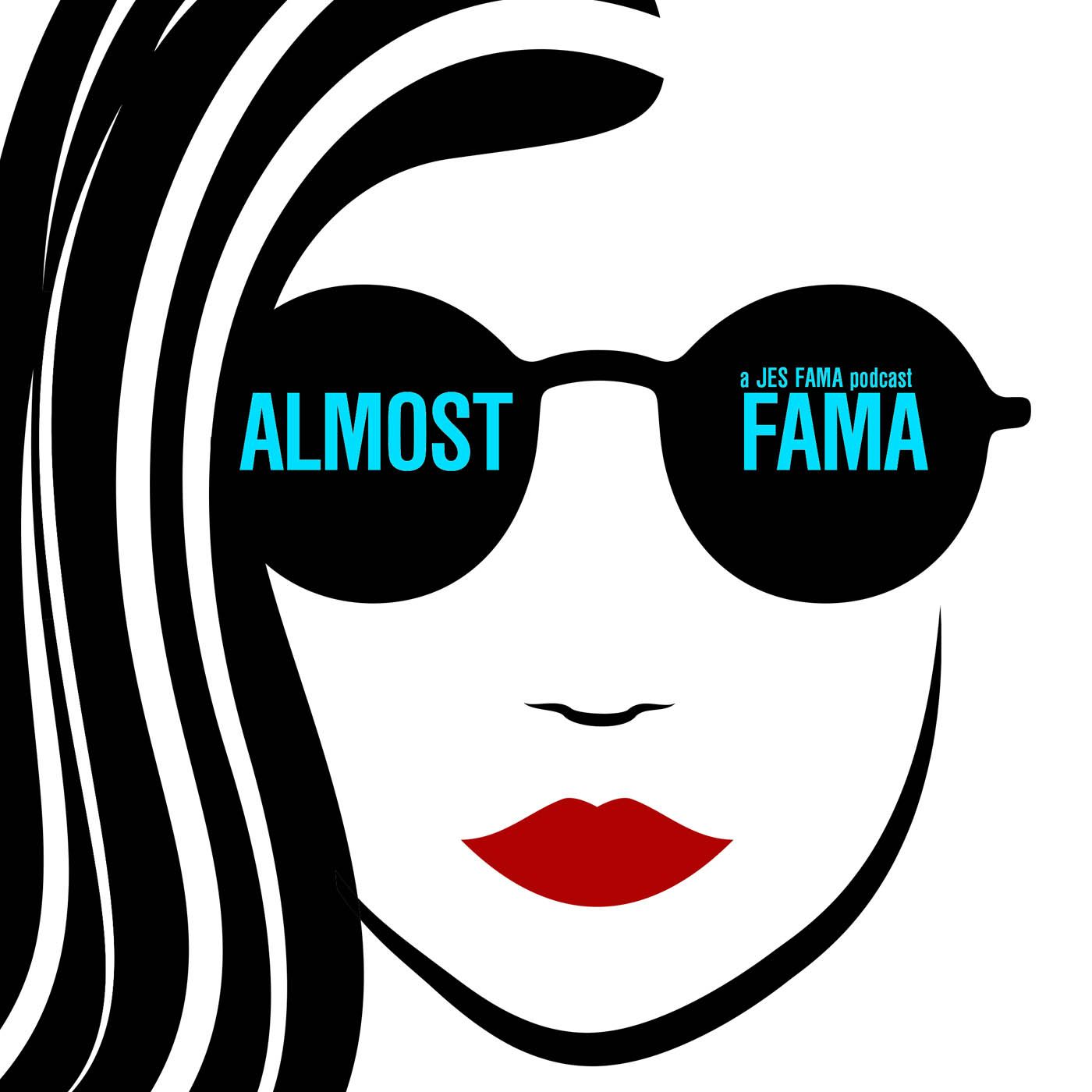 Almost Fama - a Jes Fama podcast