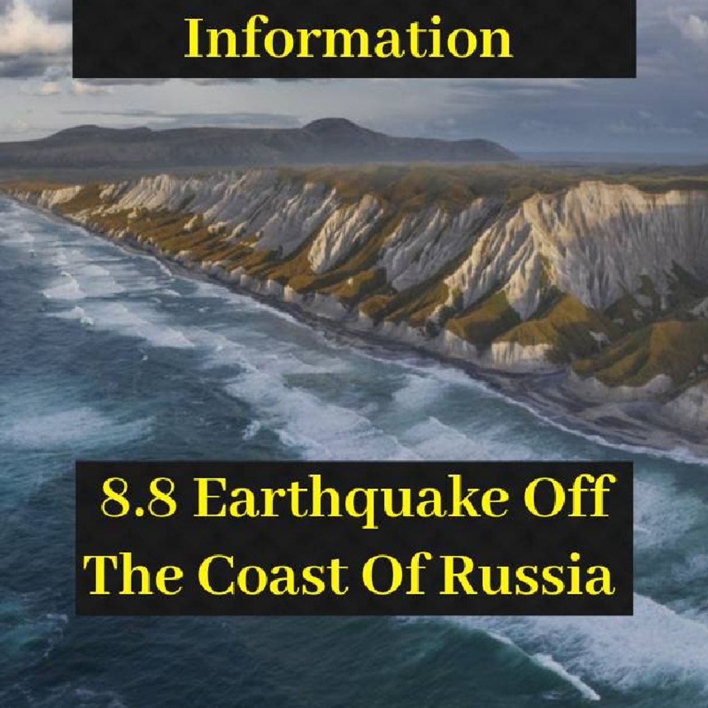 8.8 Earthquake Off The Coast Of Russia episode artwork