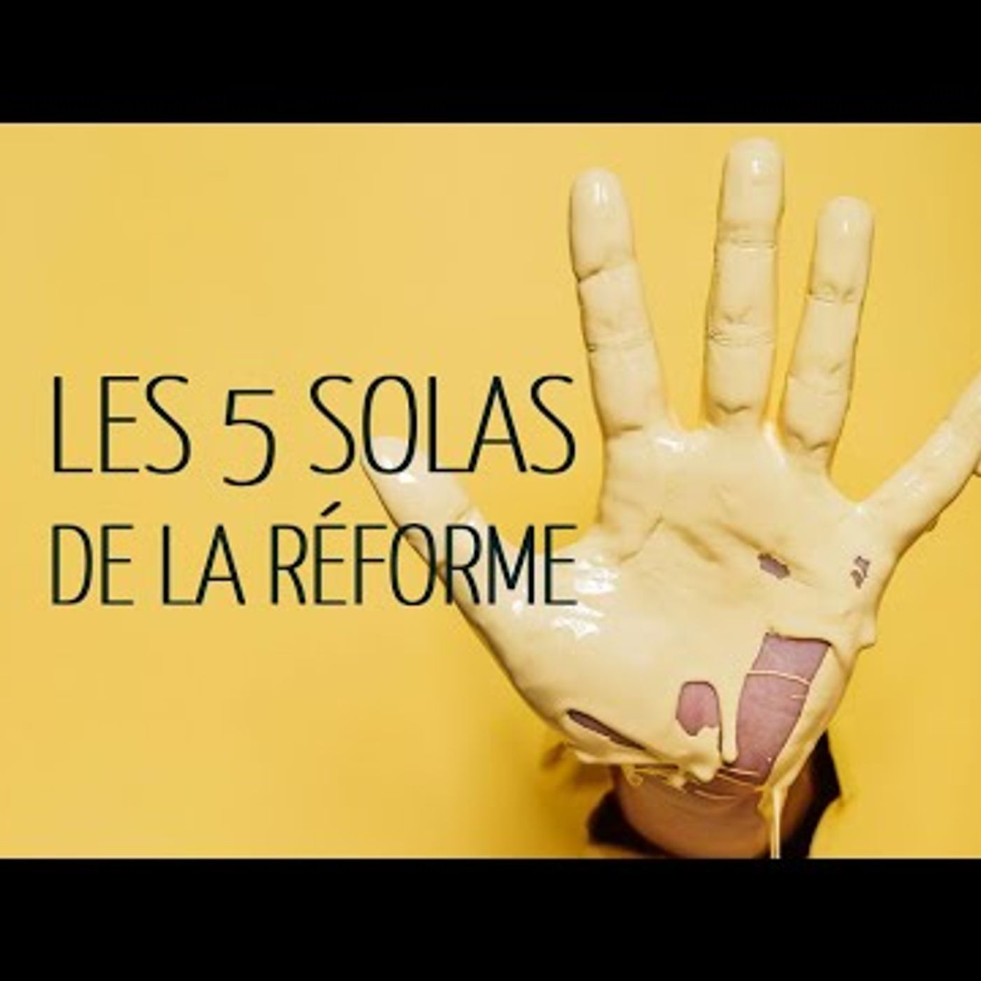 Eglise Le Chemin - Les 5 Solas de la Réforme