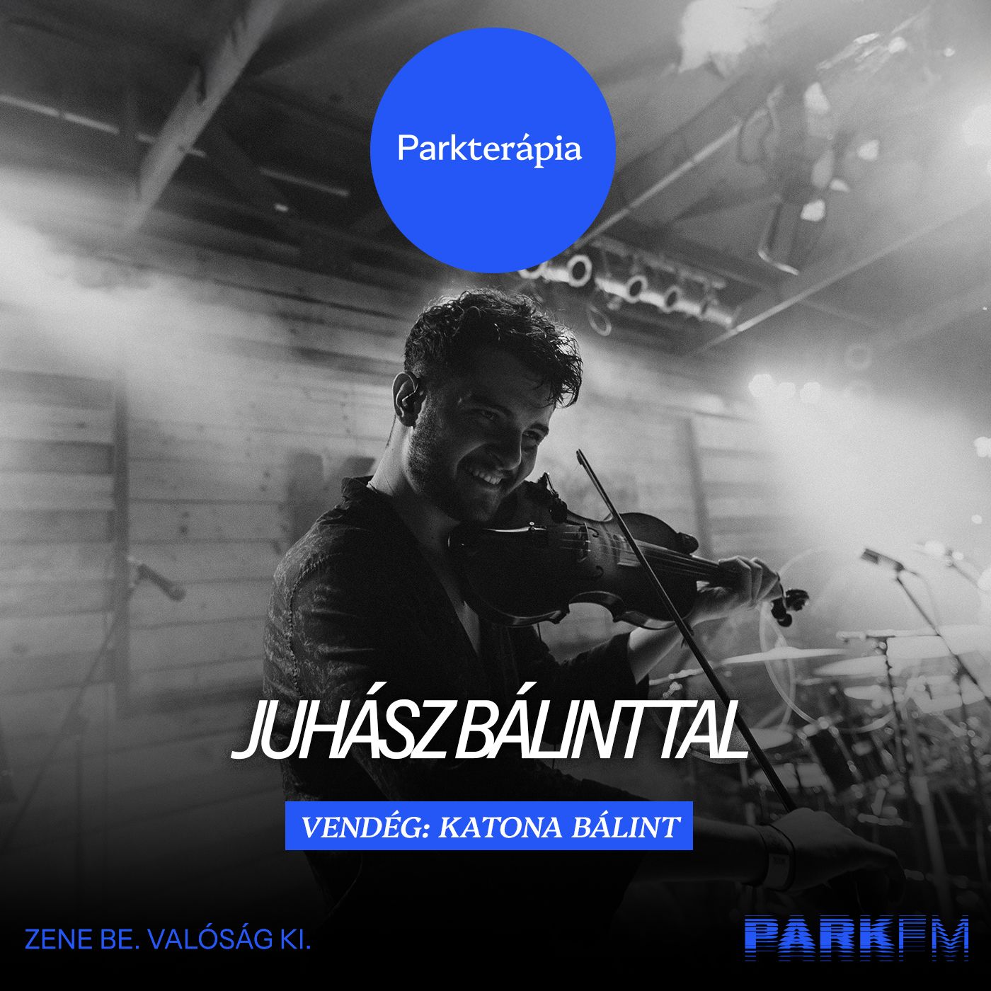 Katona Bálint: Egy barát megértő füle sokszor többet ér, mint egy terápia | Park FM Parkterápia episode artwork