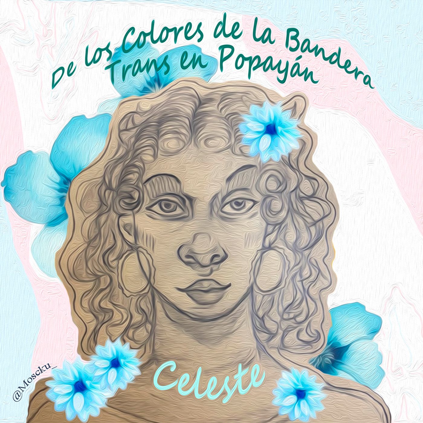 De los colores de la Bandera Trans en Popayán - Episodio 3: Celeste episode artwork