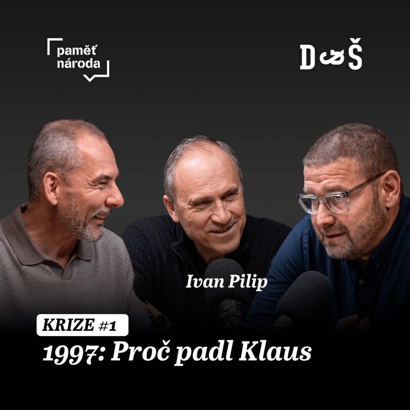 KRIZE - Díl první. 1997: Proč padl Klaus episode artwork