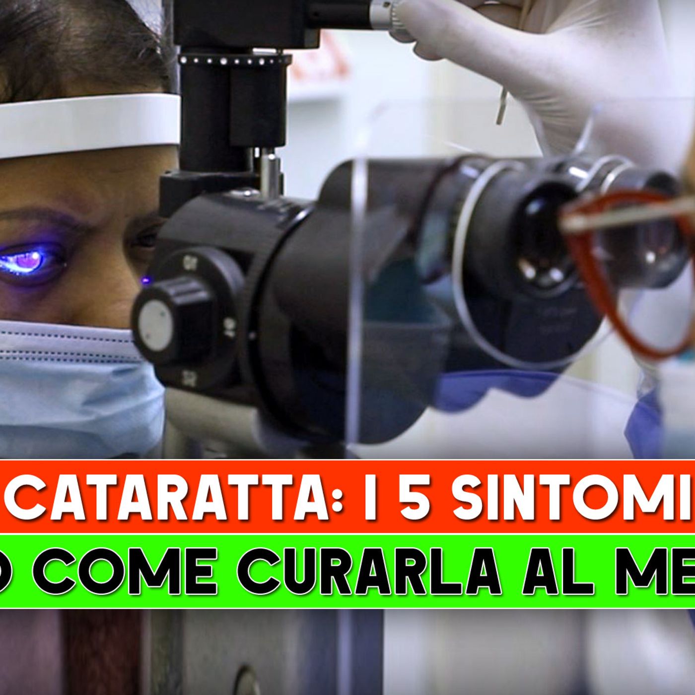 Cataratta, i 5 Sintomi: Ecco Come Curarla! episode artwork