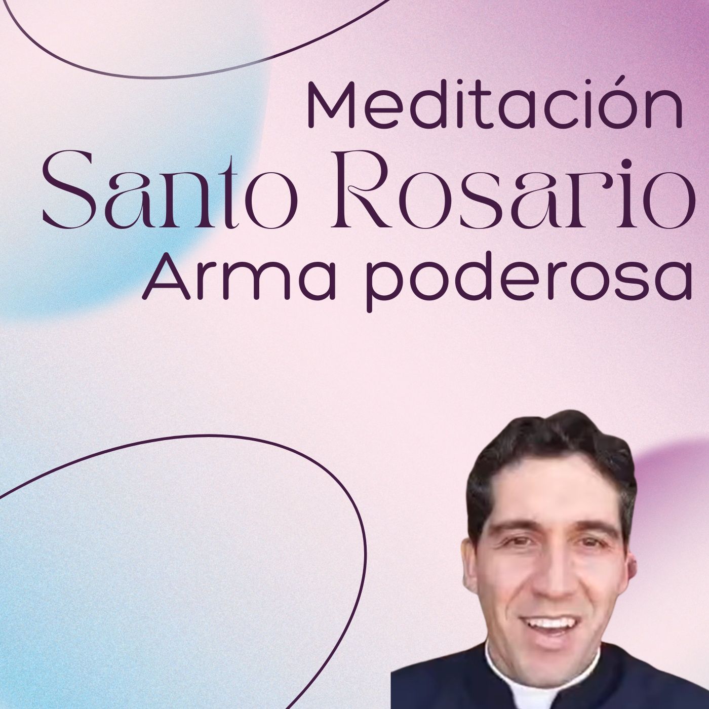 Meditación sobre el Santo Rosario (30 min) episode artwork