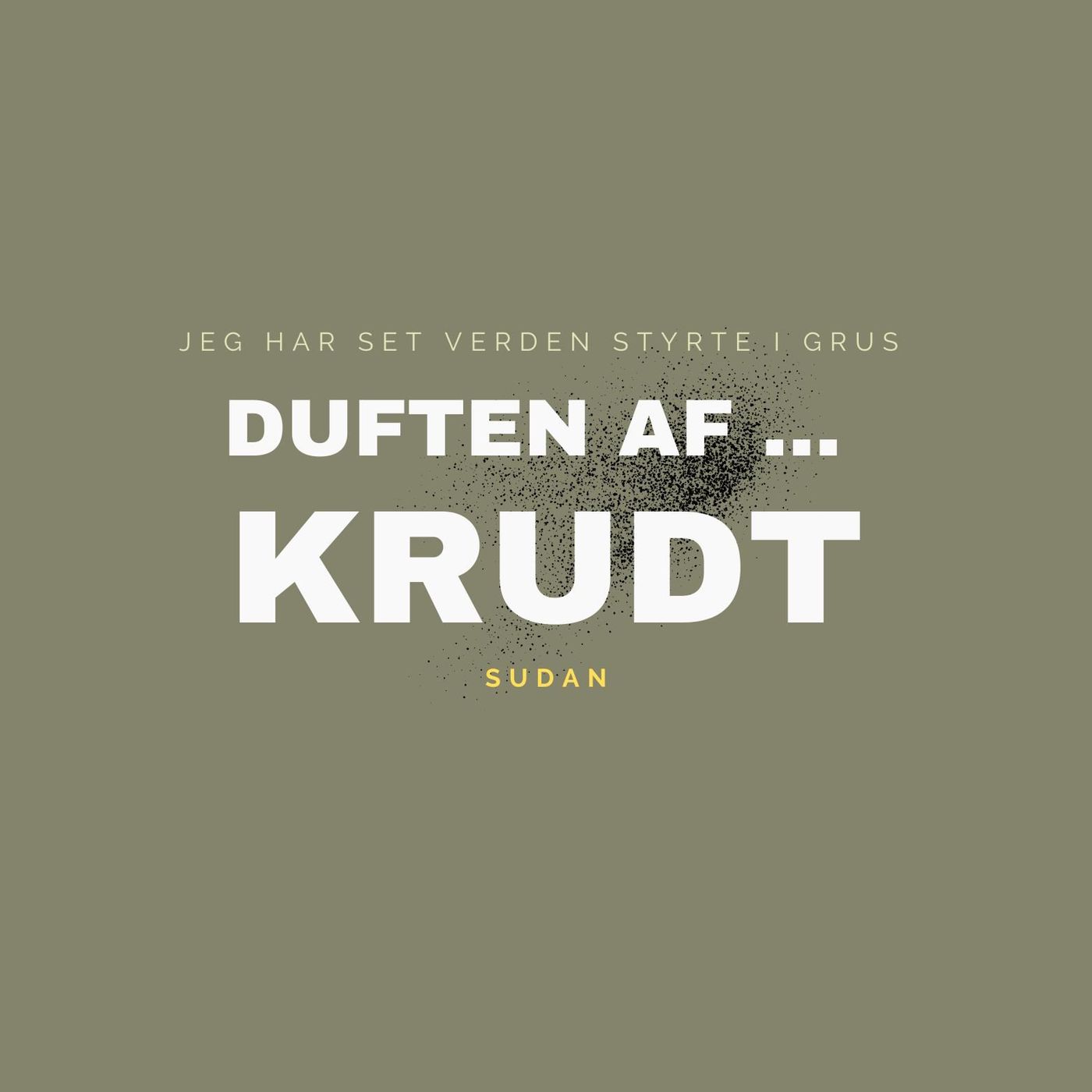 DUFTEN AF KRUDT - Sudan [1:3]