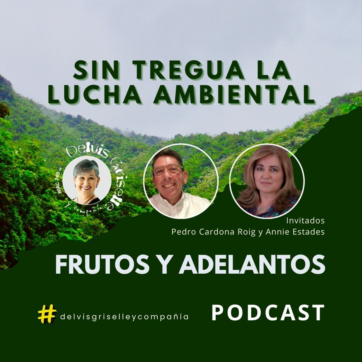 Sin tregua la lucha ambiental episode artwork
