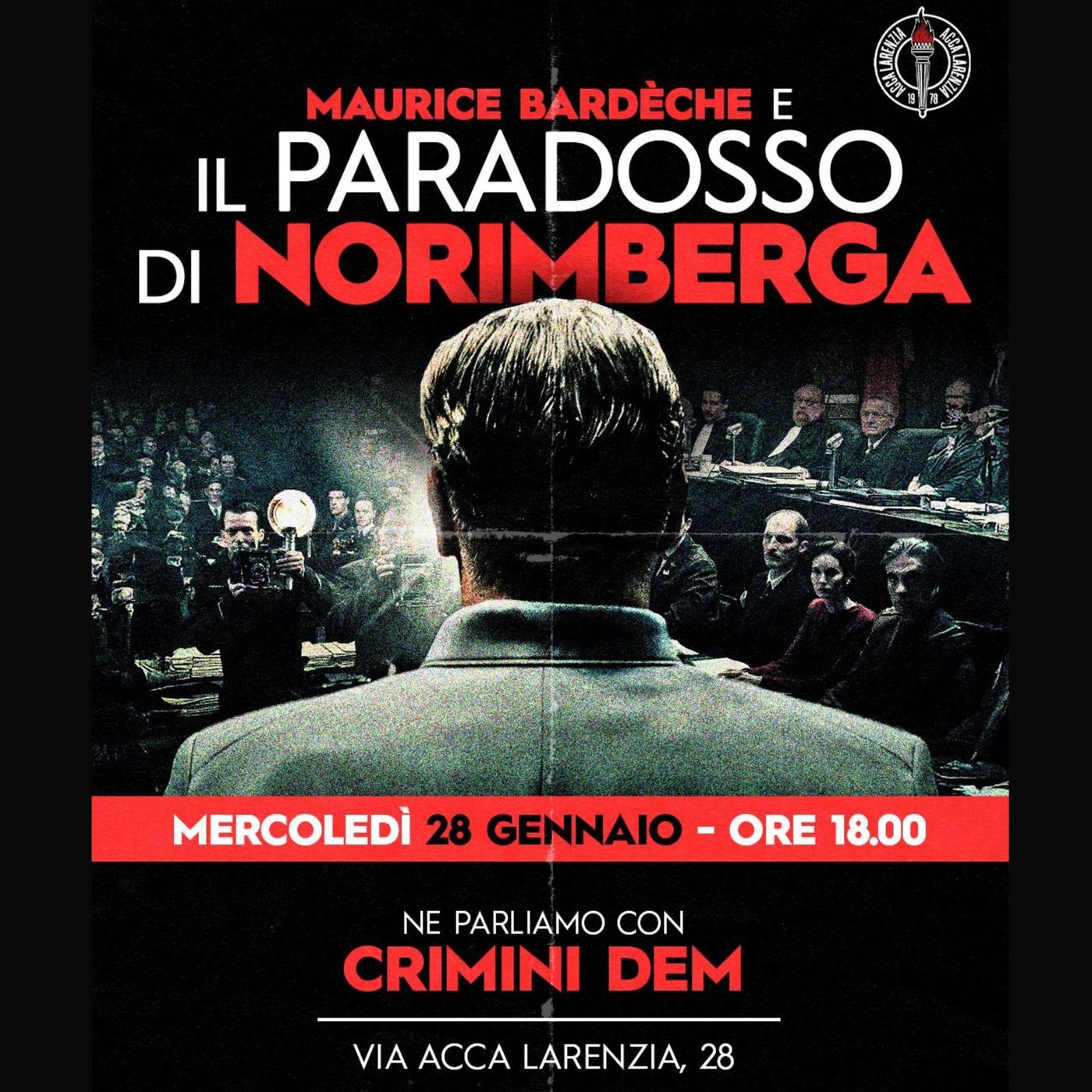 M. Bardeche e il paradosso di Norimberga