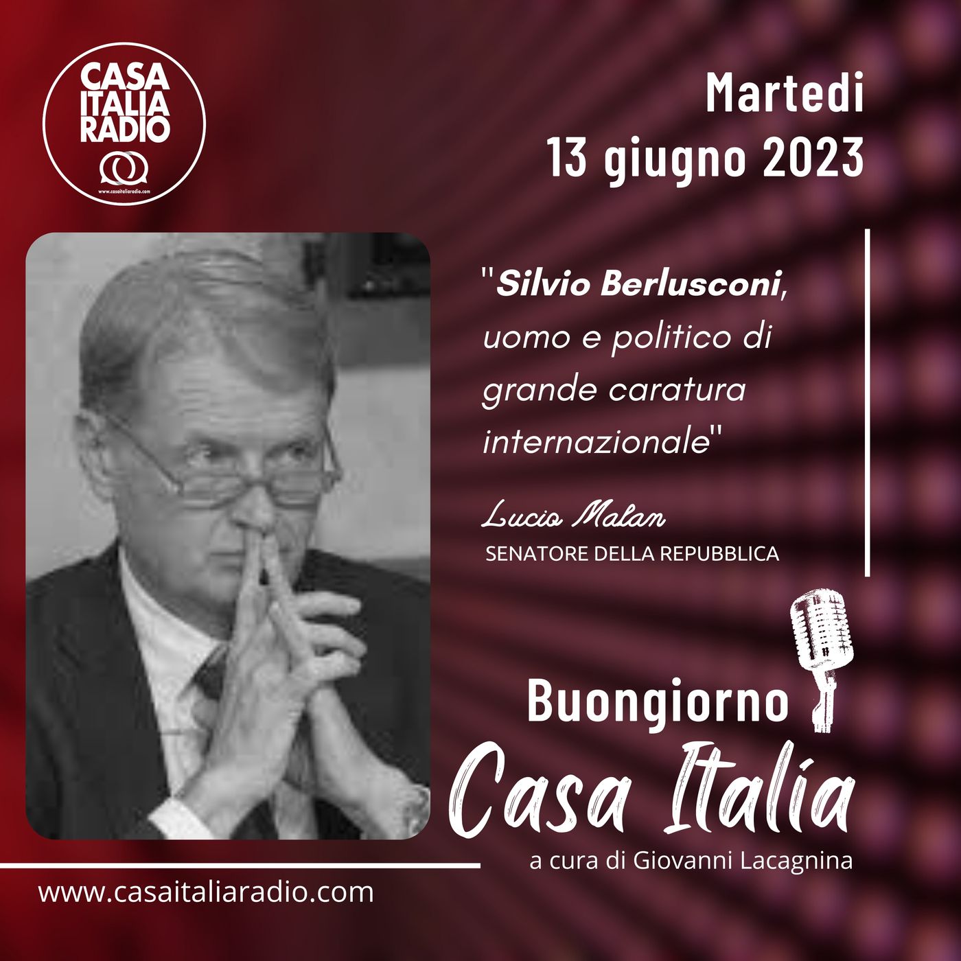 Lucio Malan, Senatore della Repubblica Italiana: “Berlusconi, uomo e politico di grande caratura internazionale”. episode artwork