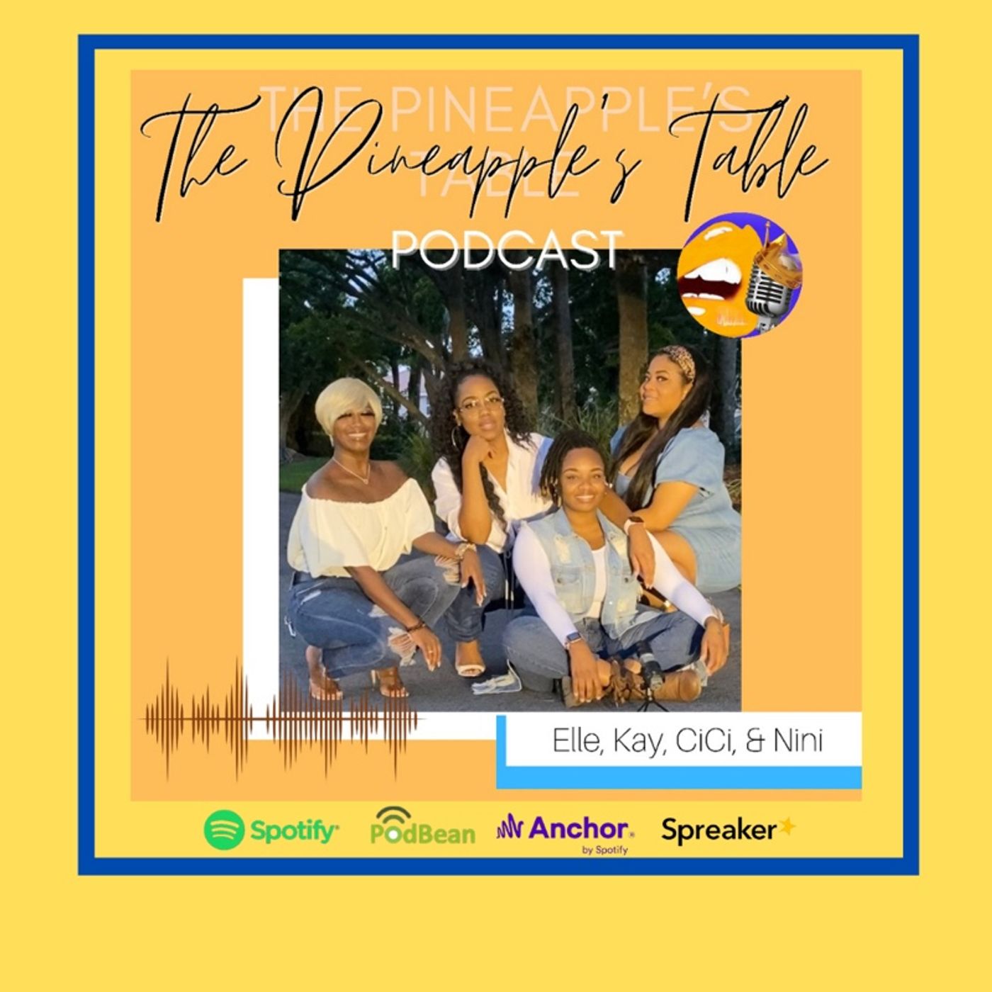 The Pineapple’s Table Podcast