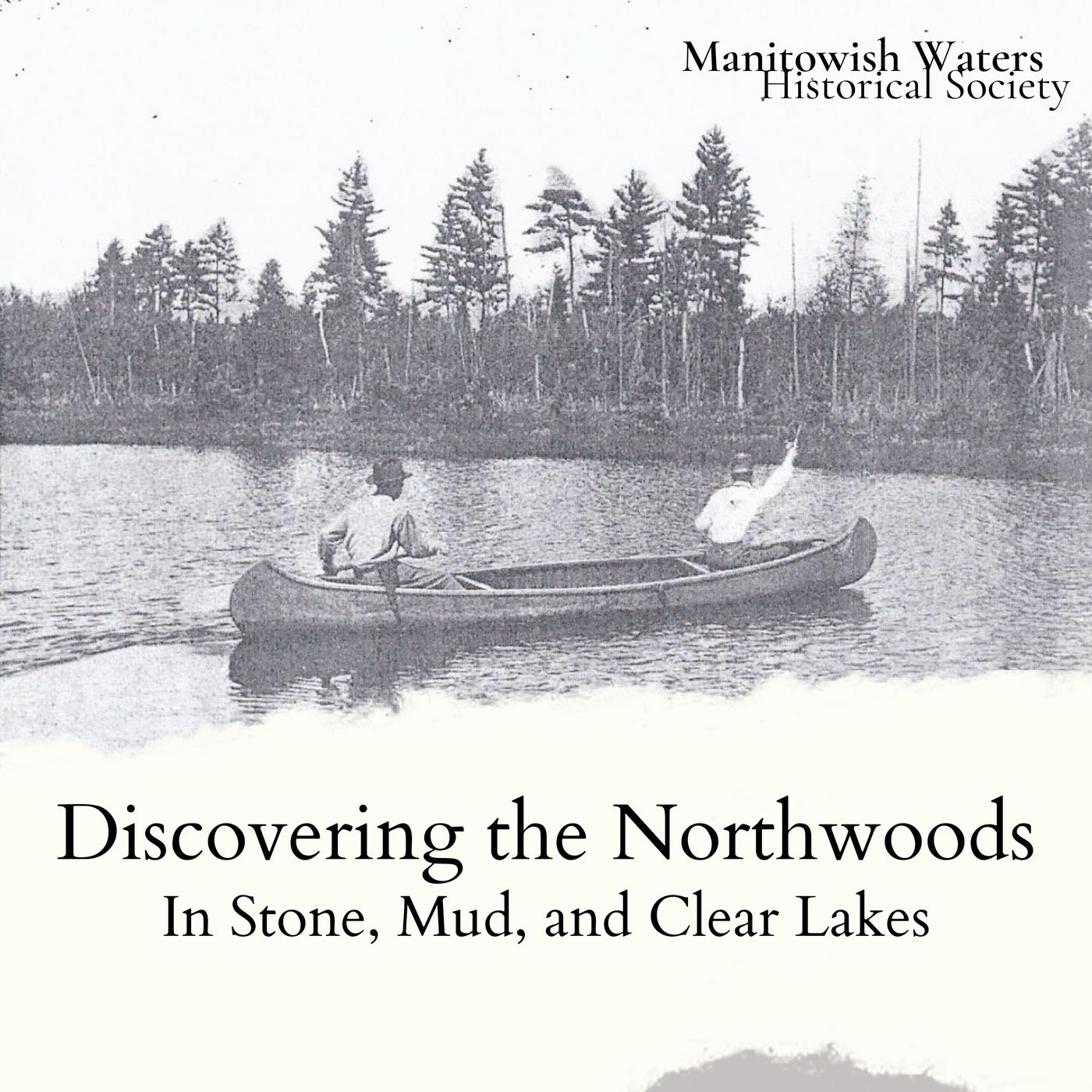 Discovering the Northwoods