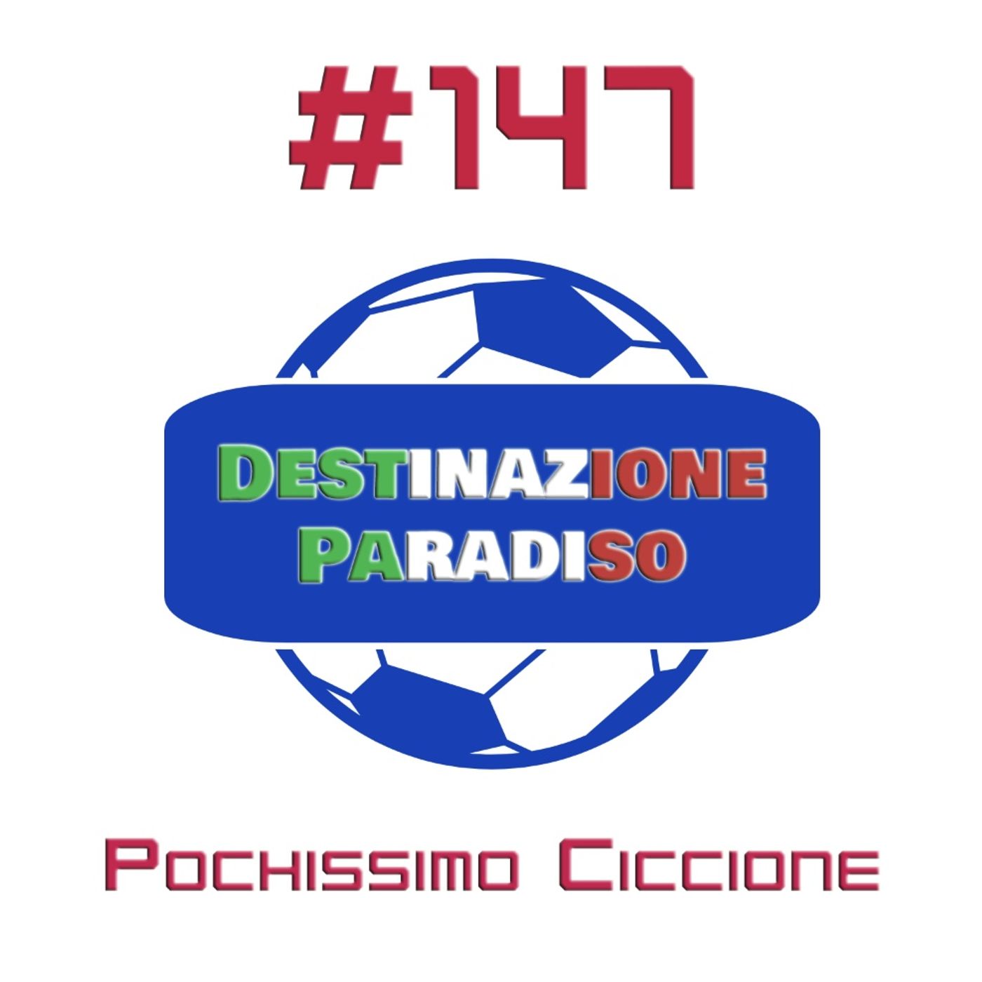 #147 - Pochissimo Ciccione episode artwork