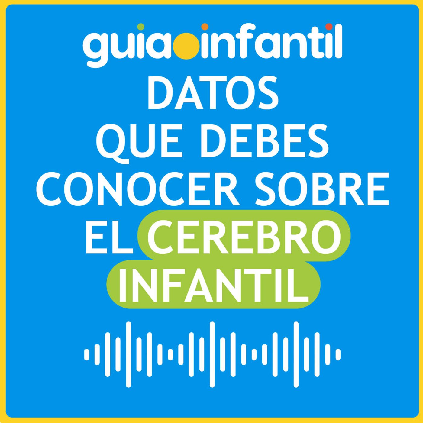Guiainfantil.com #ConectaConTuHijo