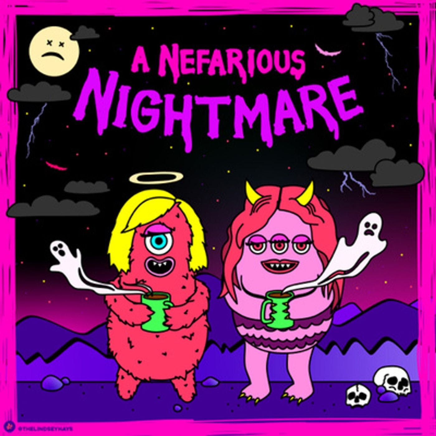 A Nefarious Nightmare - True Crime