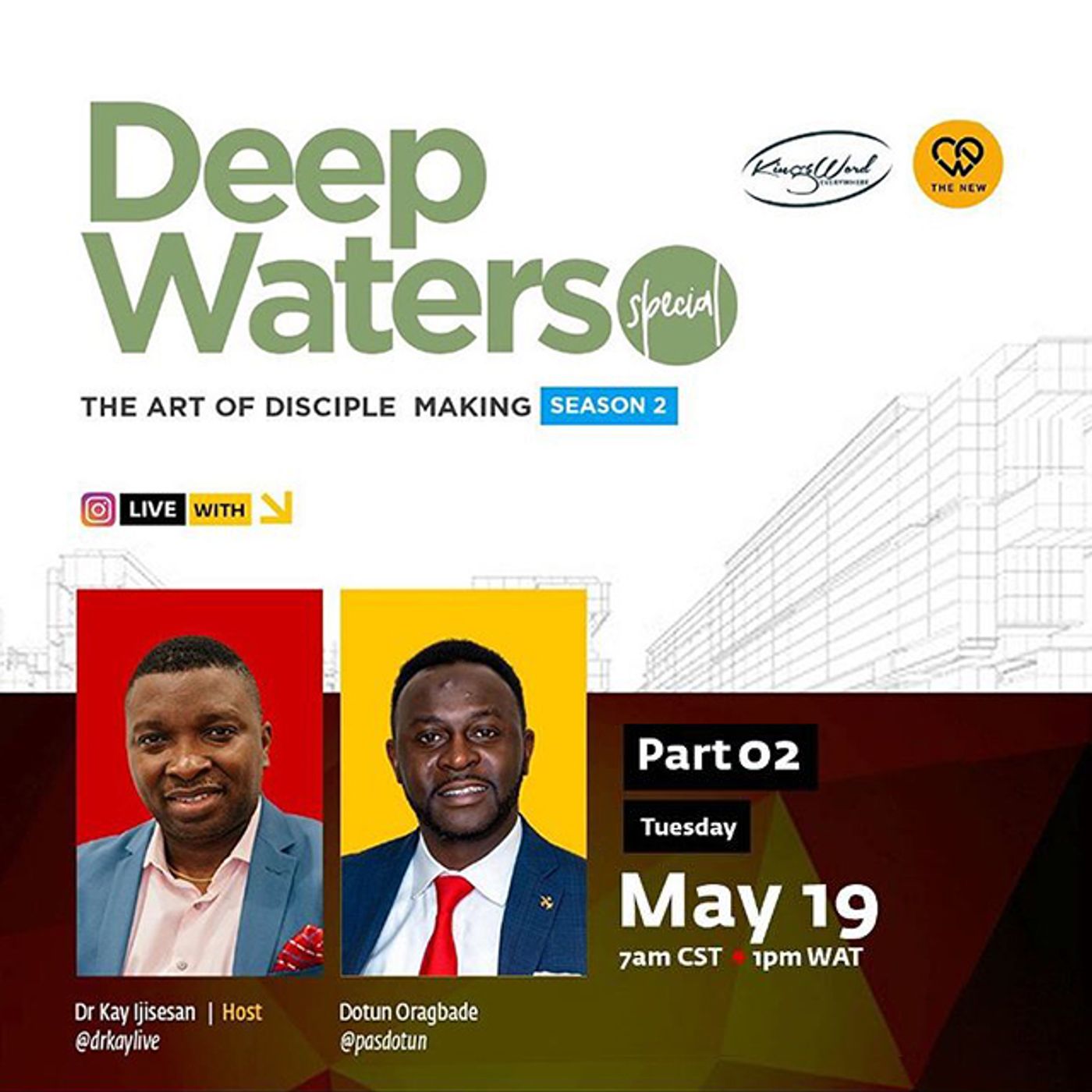 Art of Disciple Making S2 E2 - Dr Kay Ijisesan with Pastor Dotun Oragbade Part 2 episode artwork
