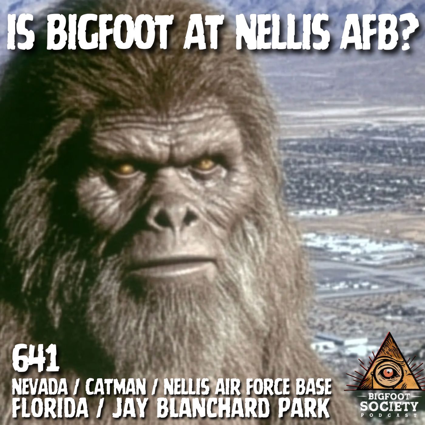 Is Bigfoot at Nellis AFB? | Nevada