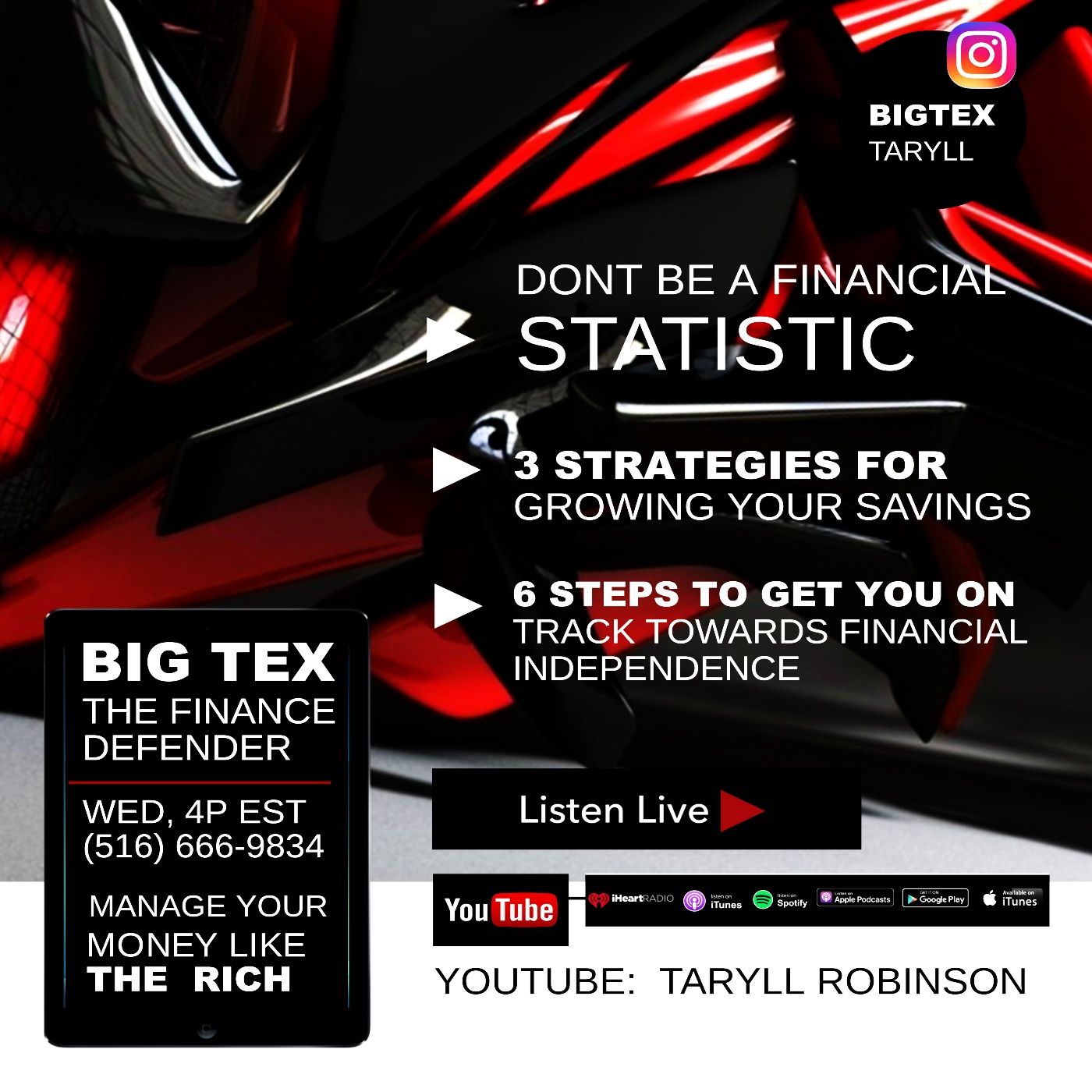 BIG TEX - THE FINANCE DEFENDER - EDUCATIONAL TIPS - YOUTUBE: TARYLL ROBINSON