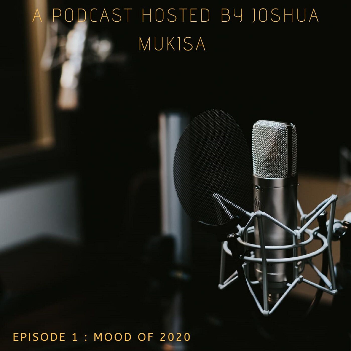 Mood of 2020 , episode 1