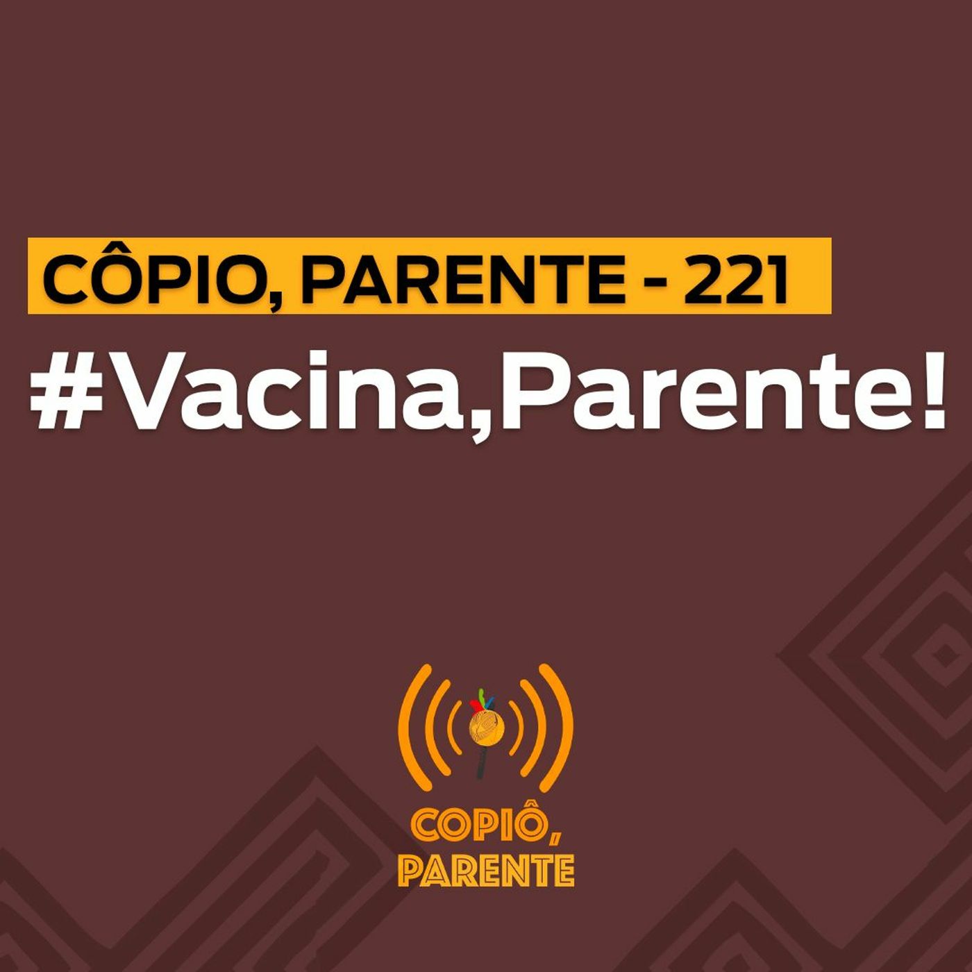 Copiô, parente!