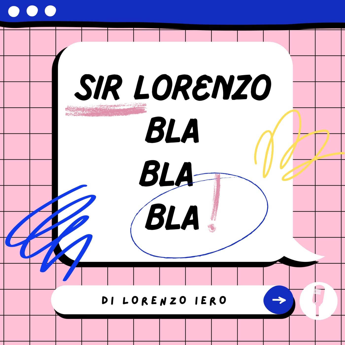 Sir Lorenzo BLABLABLA