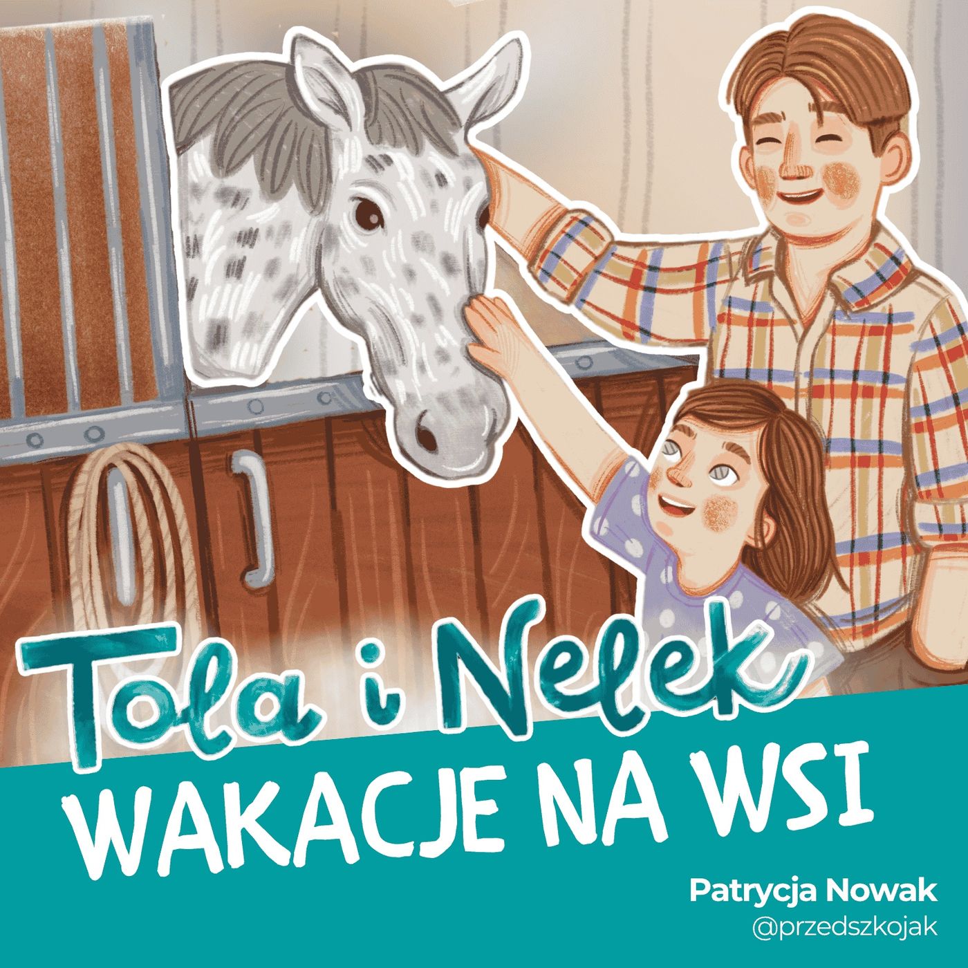 Tola i Nelek - Wakacje na wsi episode artwork