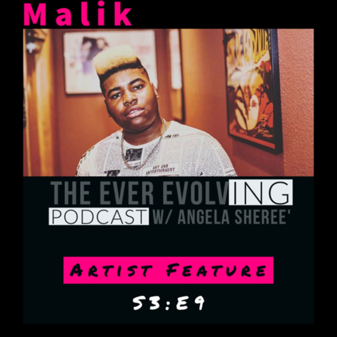 The Ever Evolving Podcast