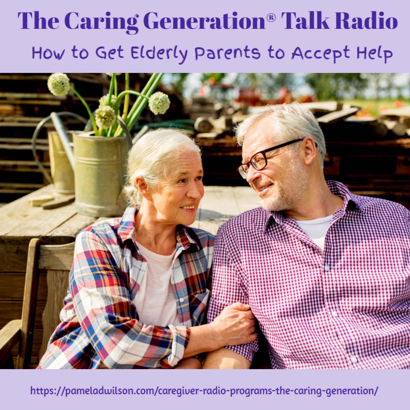 The Caring Generation® | Advice & Tips for Caregivers