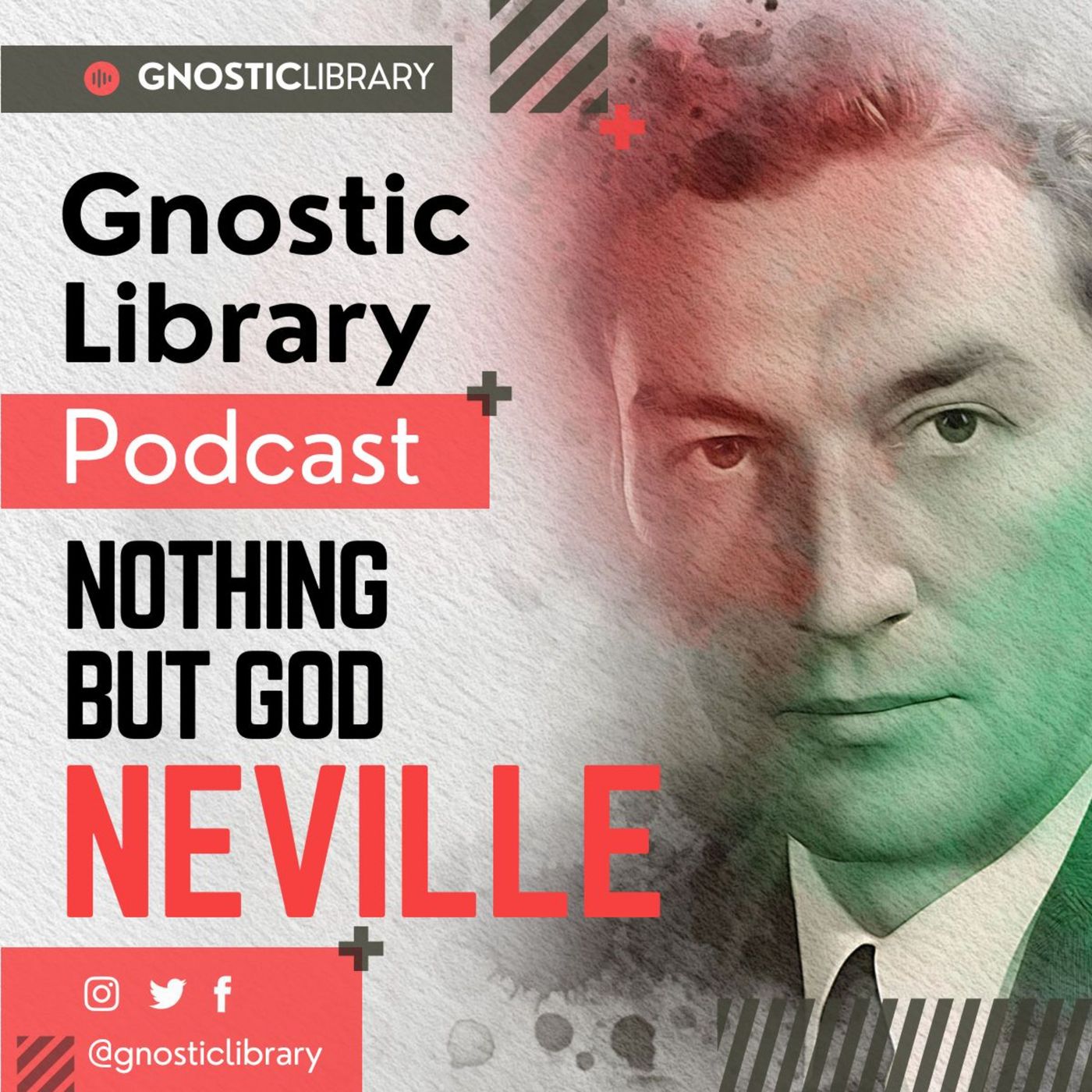 Nothing But God ❯ Neville Goddard ❯ Original Recording