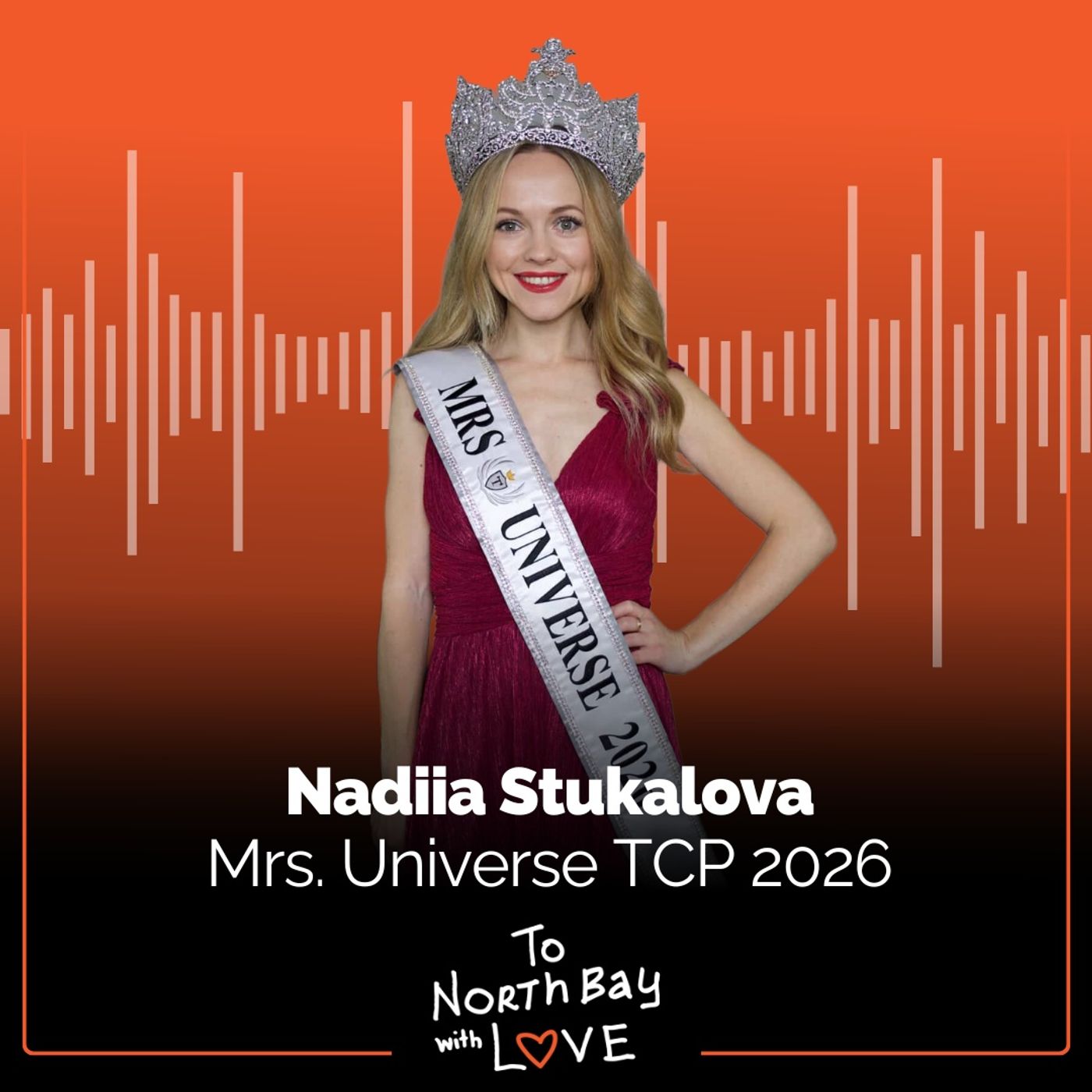 From Ukraine to the Crown: Nadiia's Journey to Mrs. Universe TCP 2026