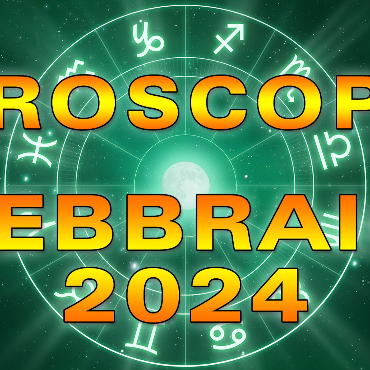 Oroscopo del Mese: Febbraio 2024! episode artwork