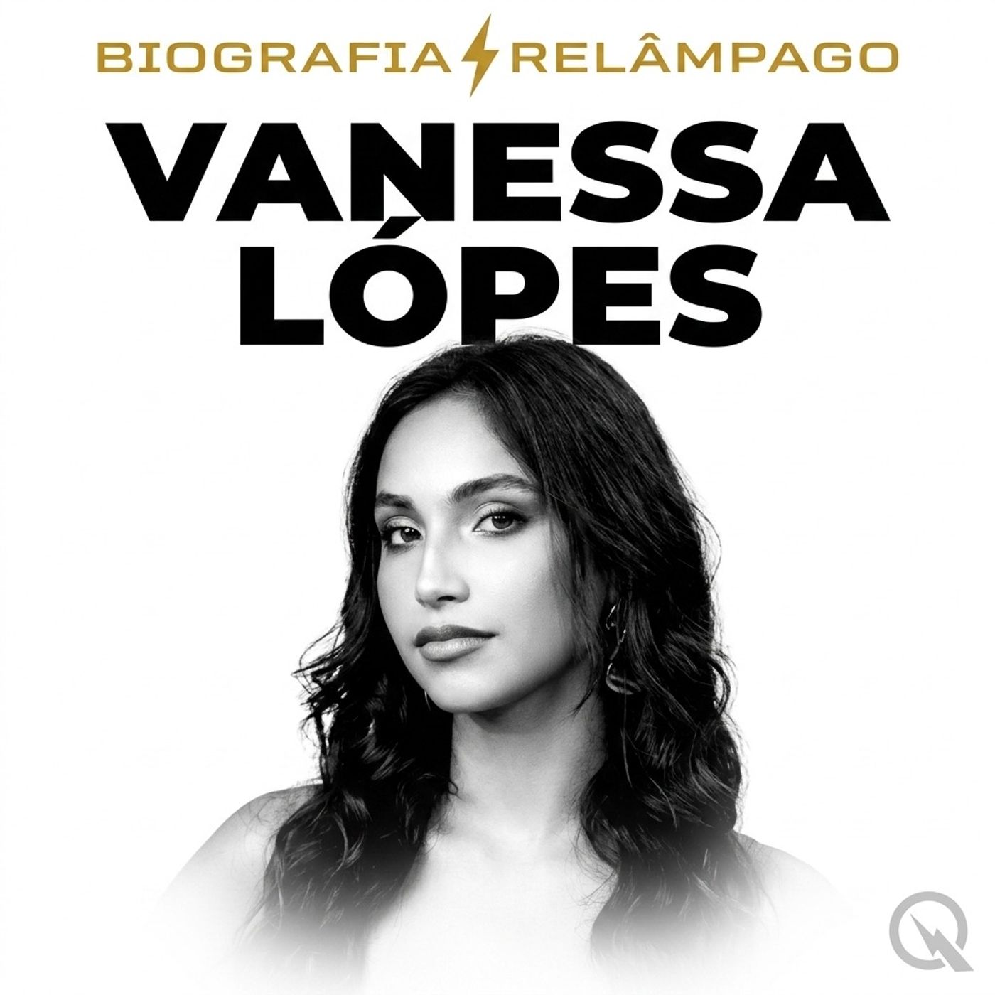 Vanessa Lópes - Biografia Relâmpago