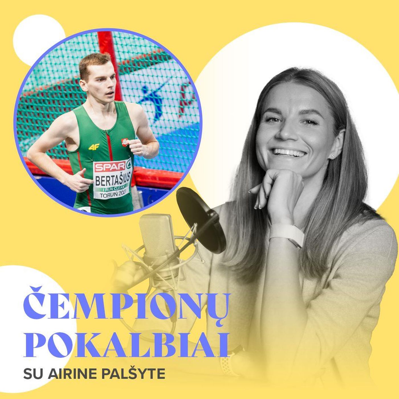 Čempionų pokalbiai su Airine Palšyte. Bėgikas Bertašius apie kontrastus pasaulyje: kai kurie sportuoja, kad ištrauktų bendruomenes iš skurdo episode artwork