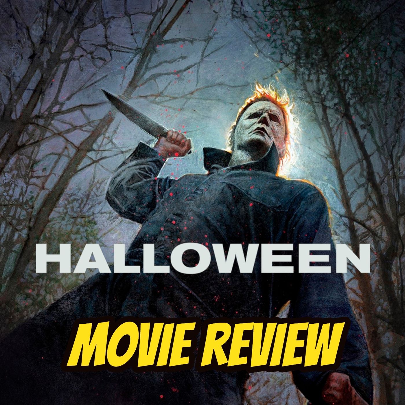 Halloween (2018) - podcast episode cover