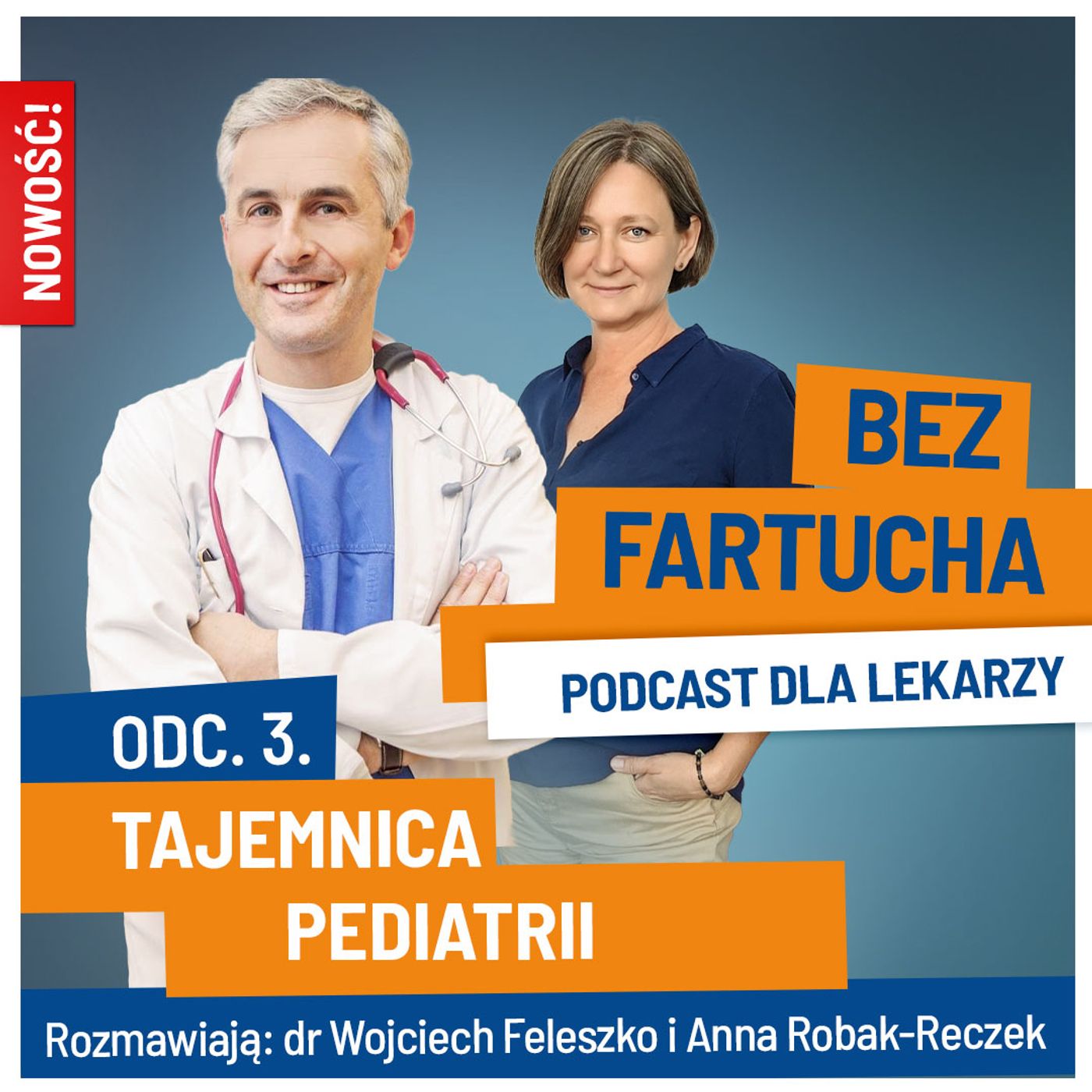 Bez fartucha. Podcast dla lekarzy