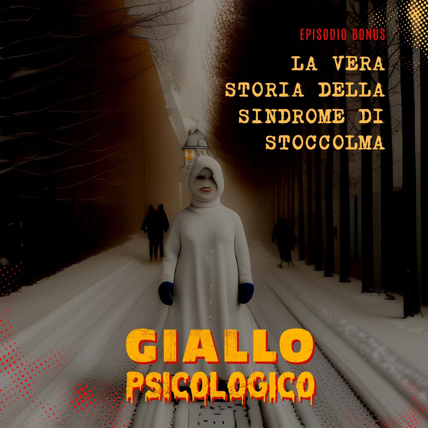 La VERA STORIA della Sindrome di Stoccolma episode artwork