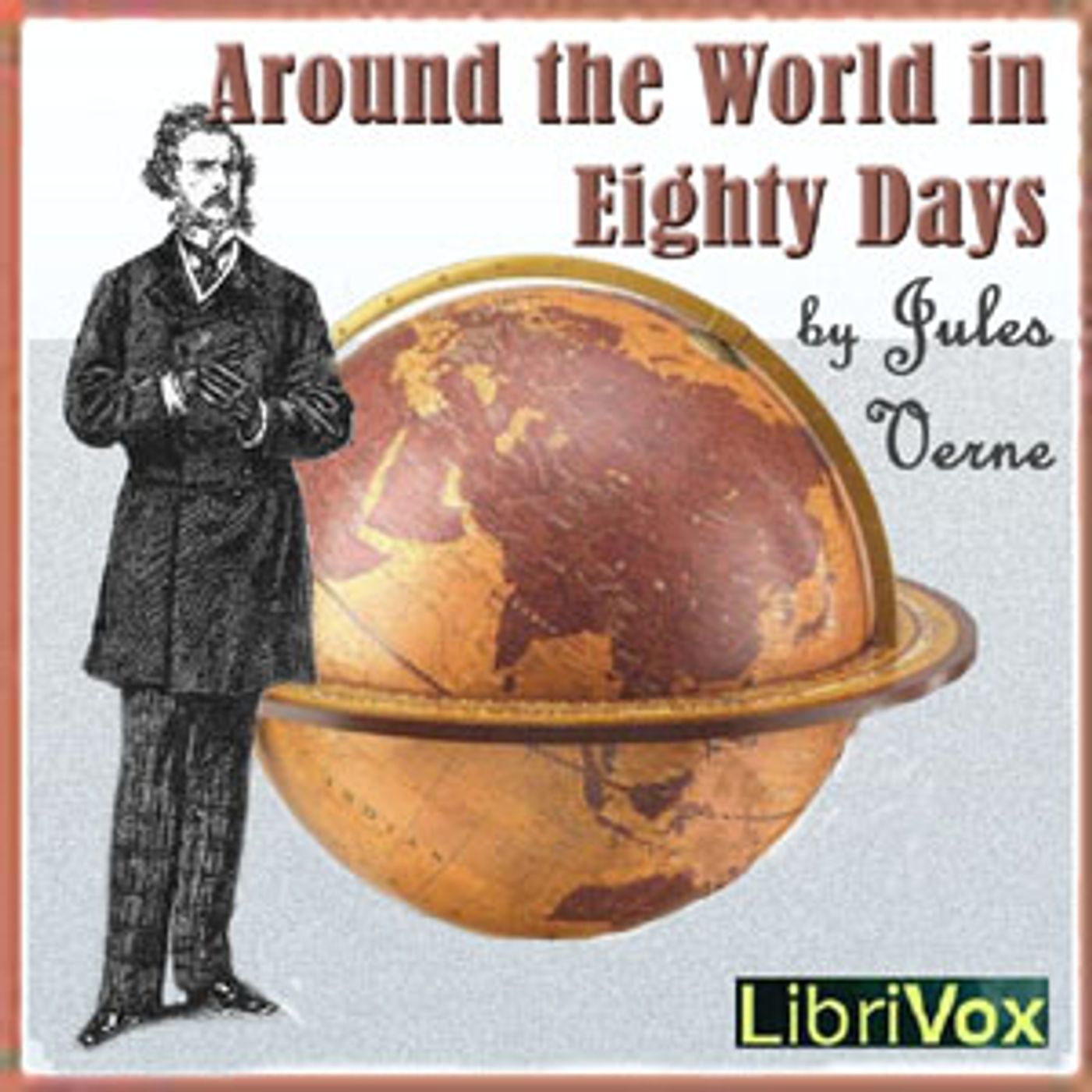 Around the World in Eighty Days (Dramatic Reading) by Jules Verne (1828 - 1905)