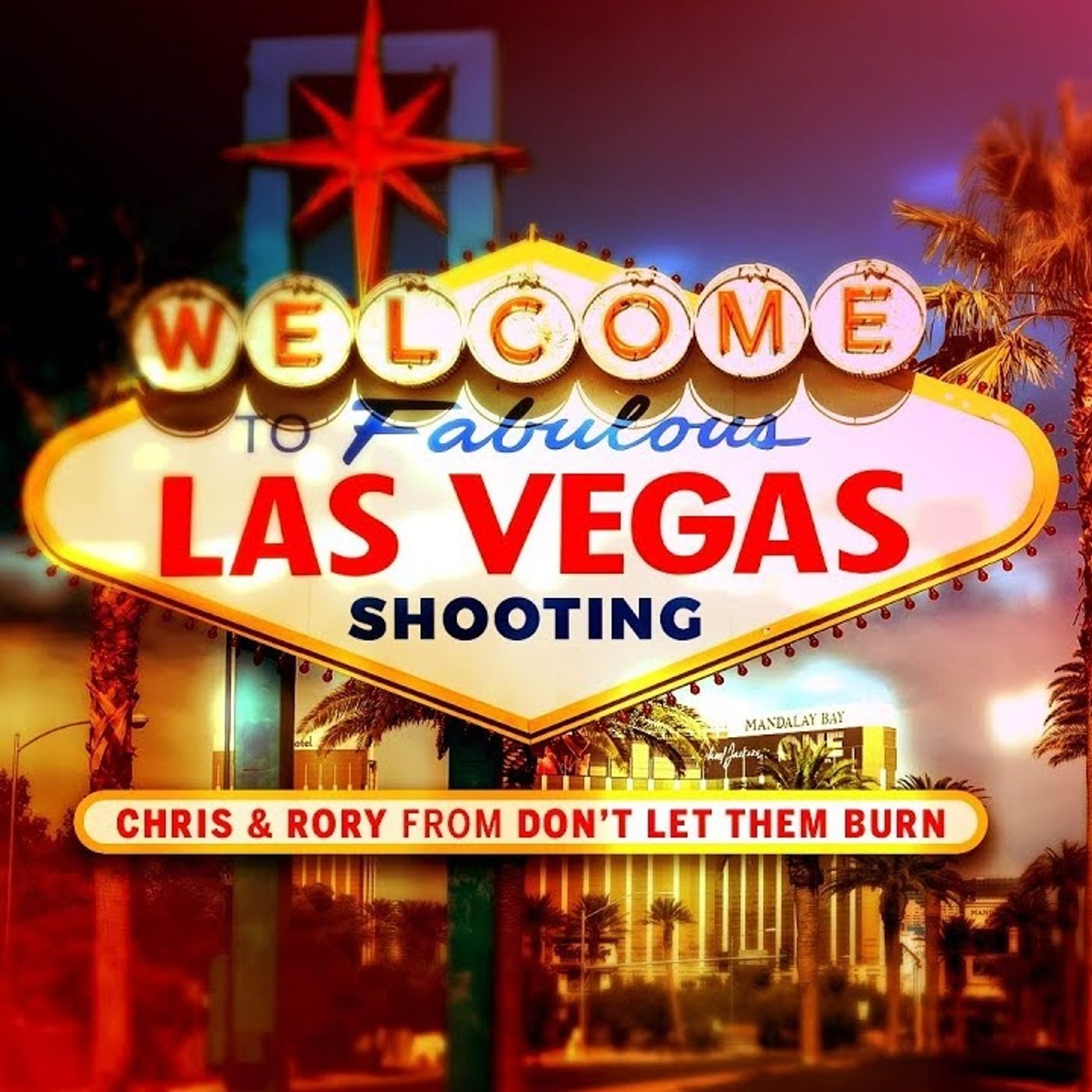 Don\'t Let Them Burn