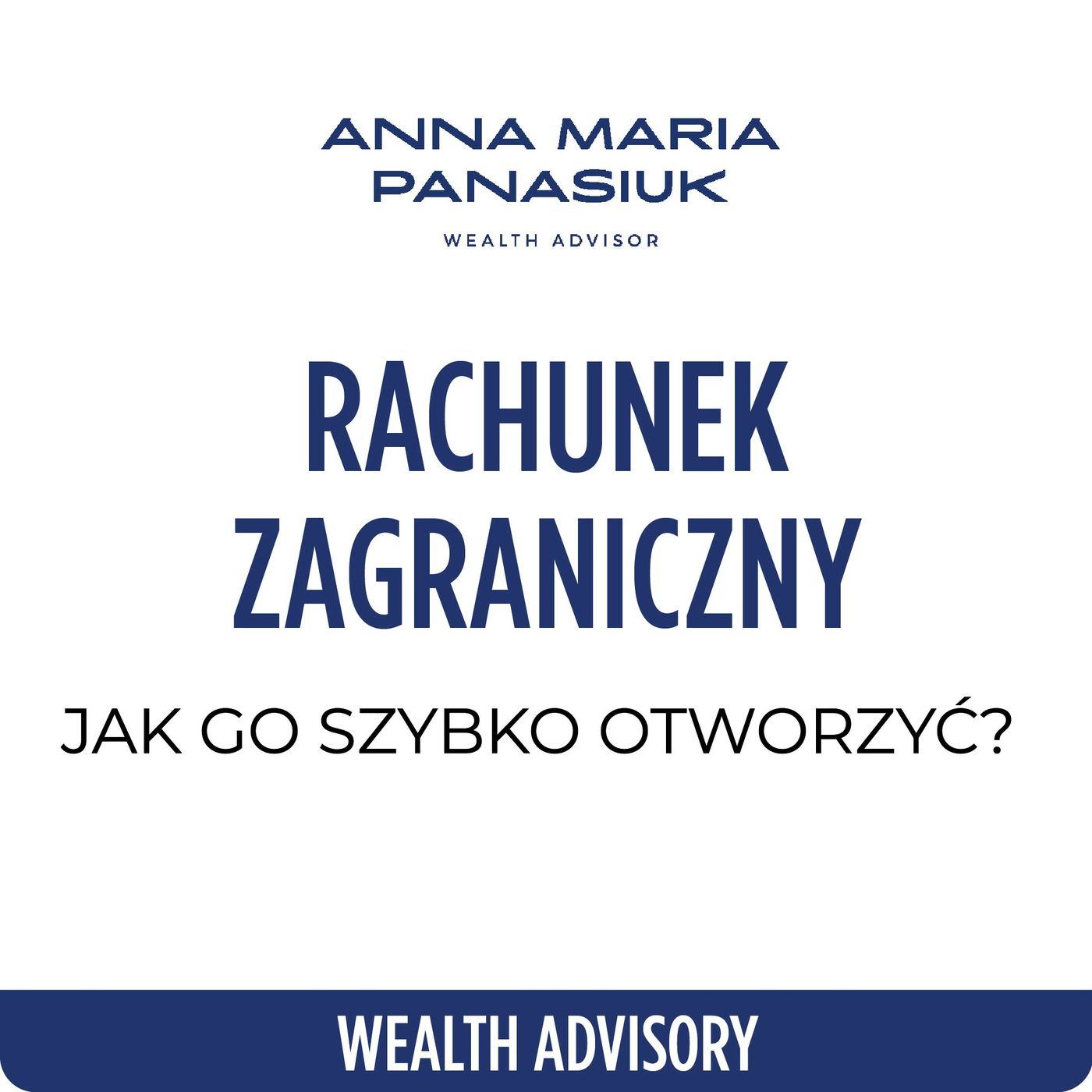 NO 117. Jak szybko otworzyć rachunek zagraniczny episode artwork