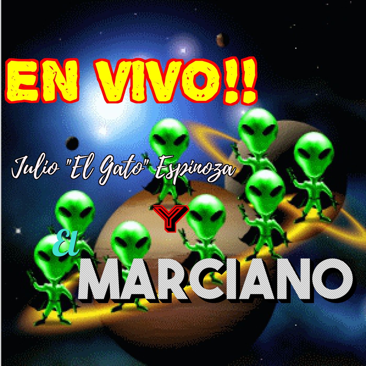 El Show de Julio y el Marciano