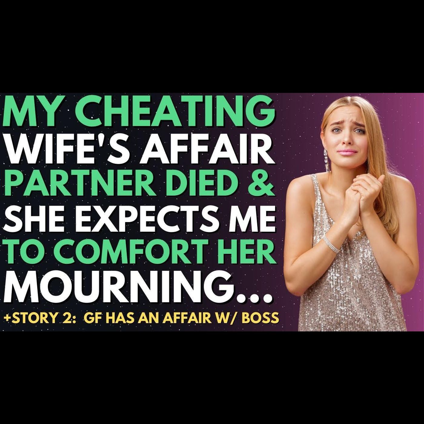 My Cheating Wife's Affair Partner Just Died & She Expects Me To Comfort Her... Reddit Relationships episode artwork