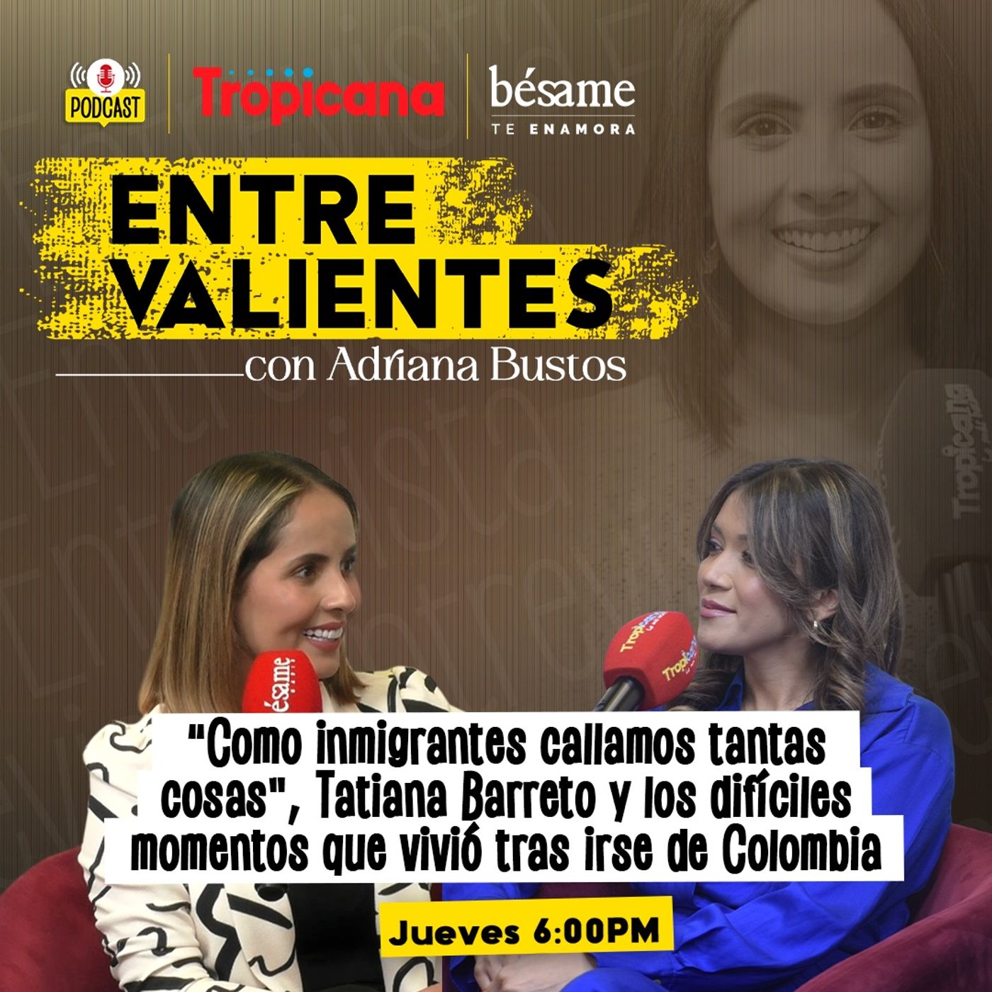 Entre Valientes con Adriana Bustos